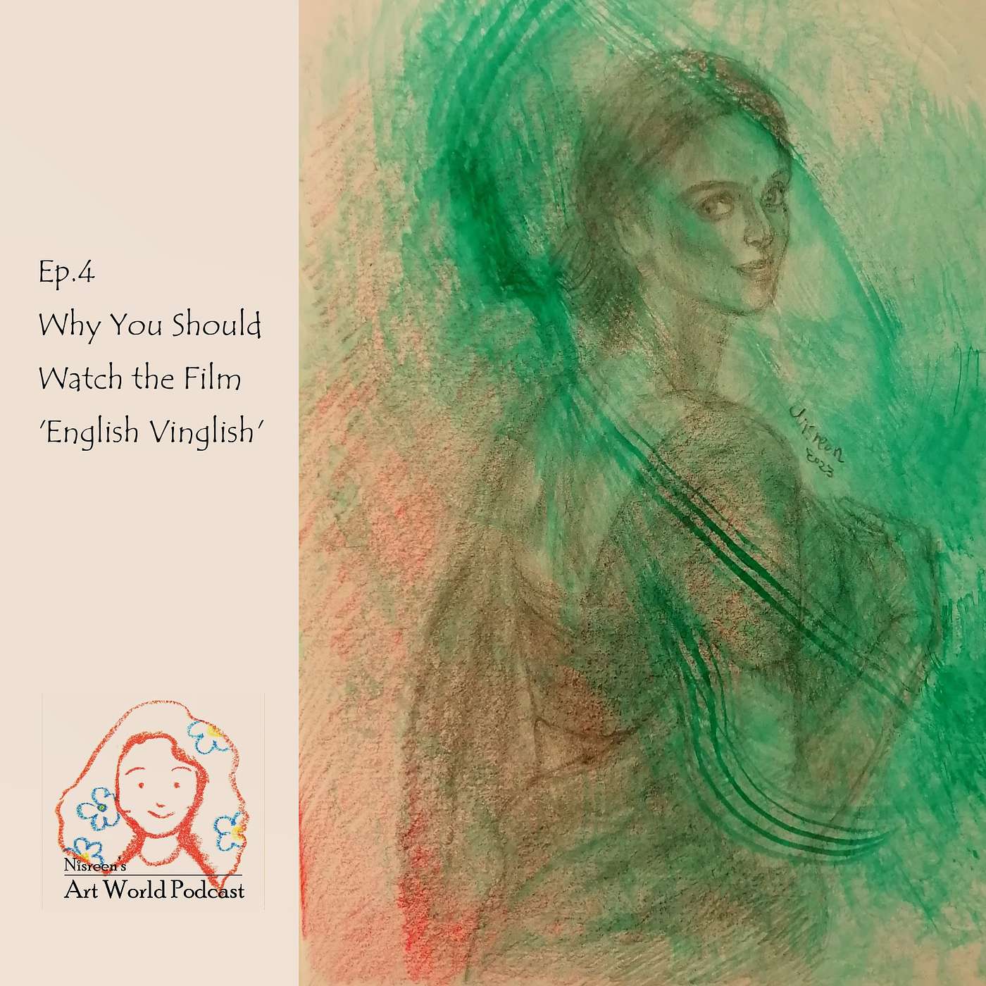 Ep4. Why You Should Watch the Film 'English Vinglish'