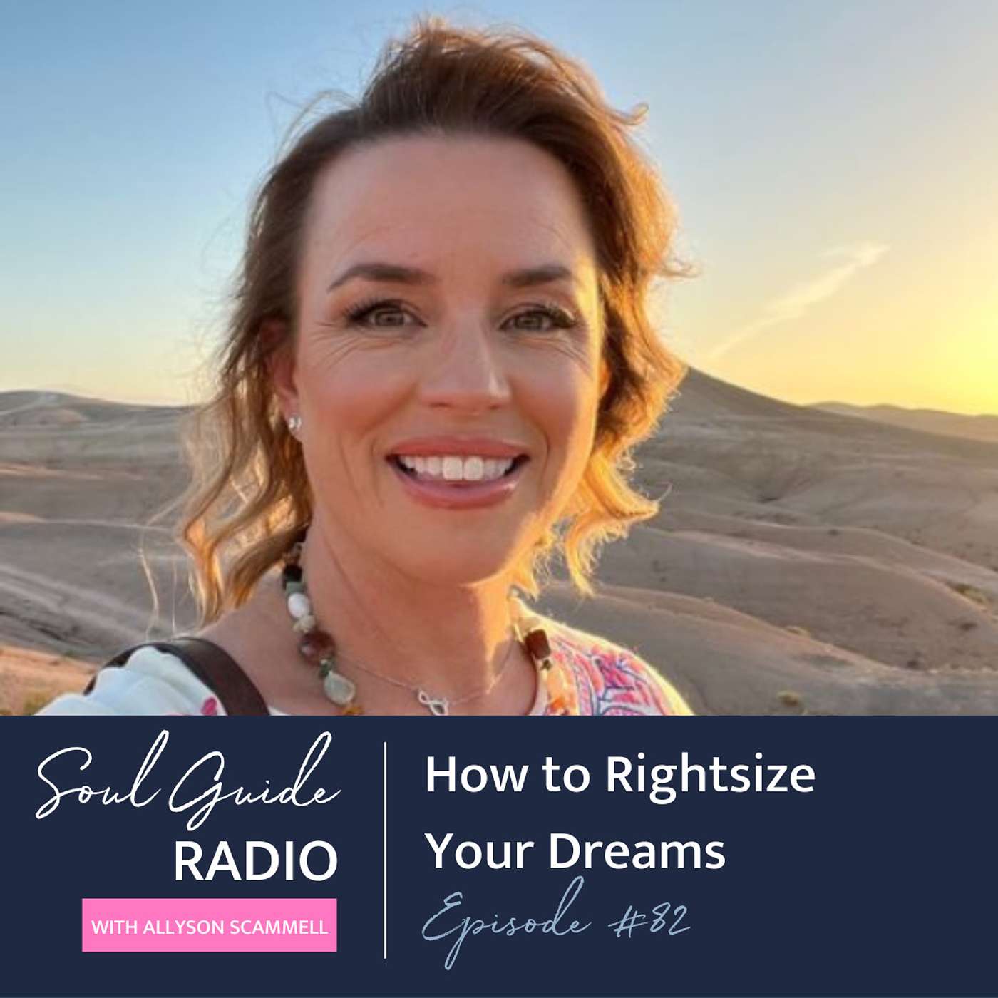 Soul Guide Radio with Allyson Scammell