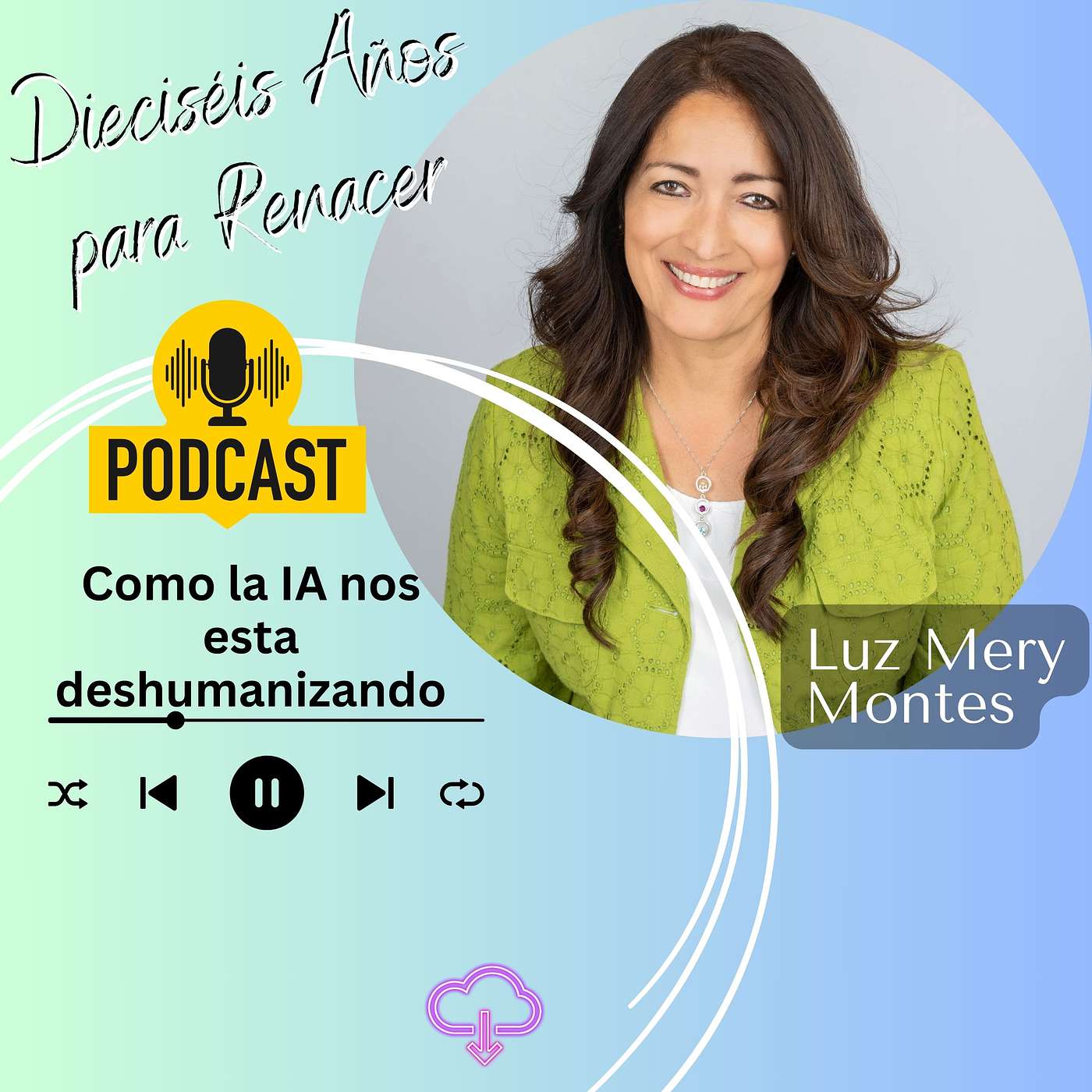 Dieciséis Años Para Renacer
