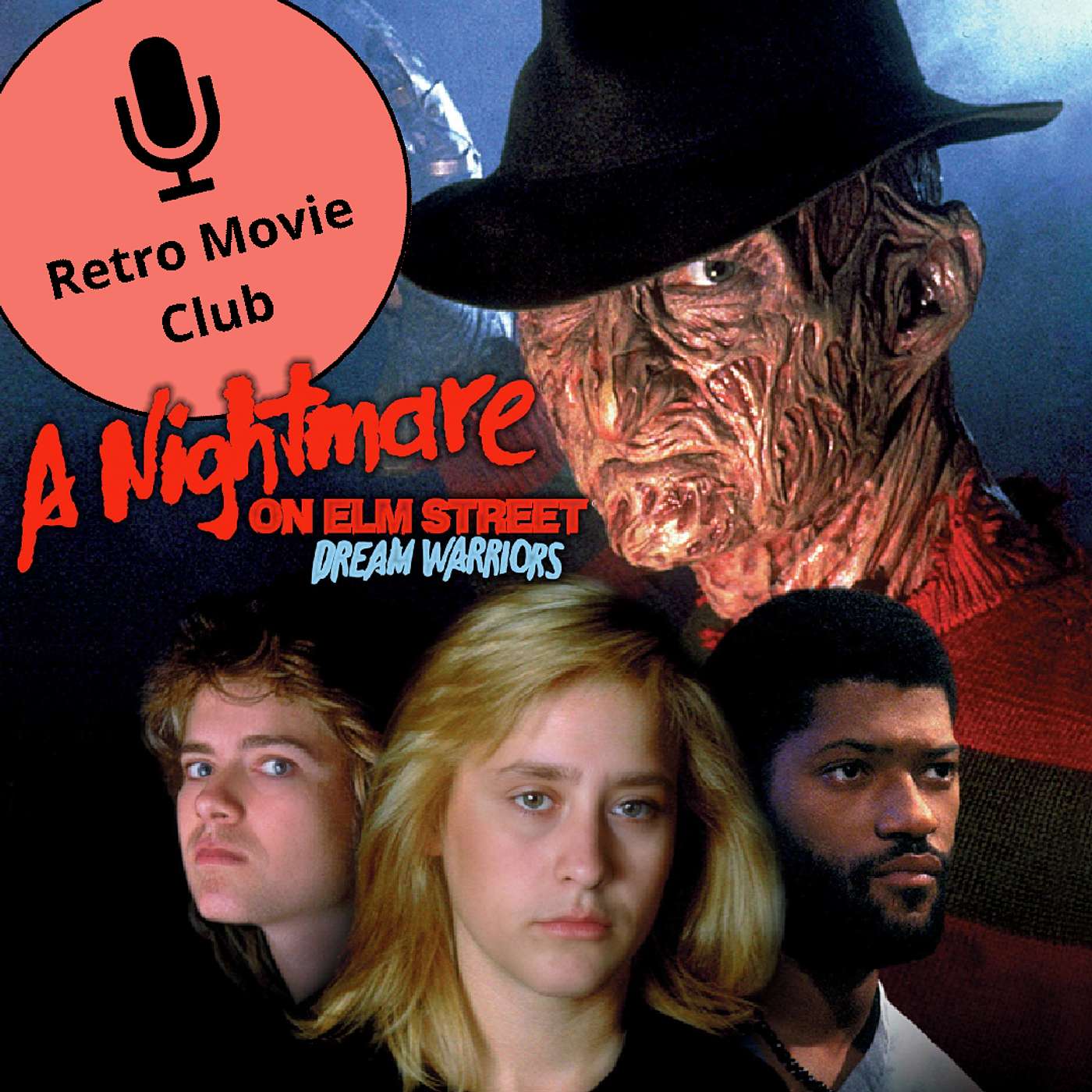 Retro Movie Club Ep#22 - A Nightmare on Elm Street 3 Dream Warriors (1987) episode artwork