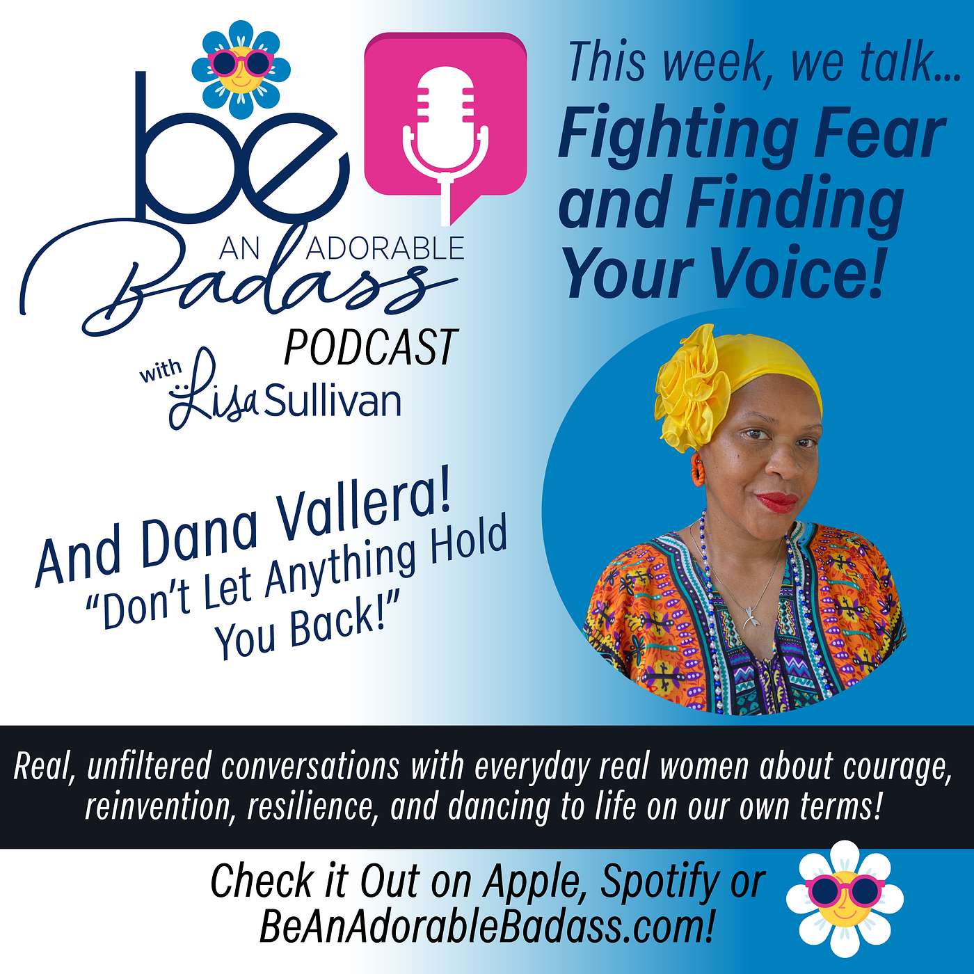 Don't Let Anything Hold You Back with Dana Vallera