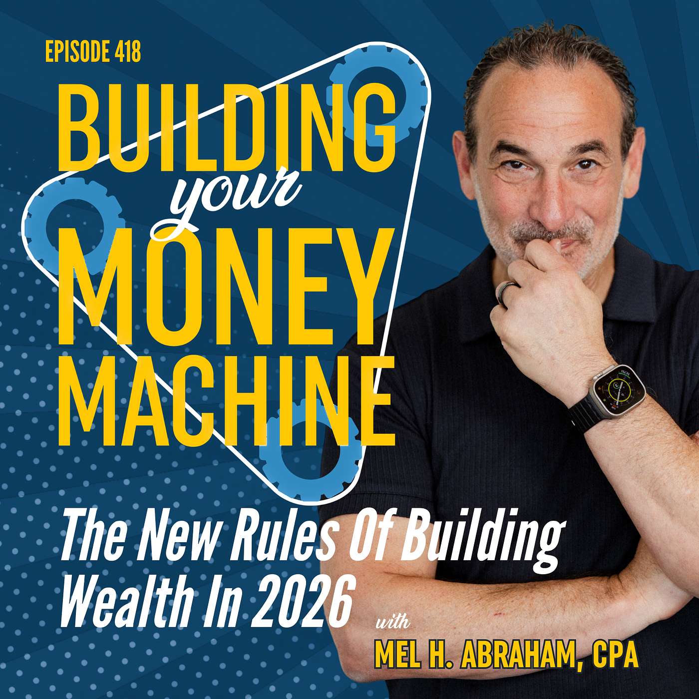 The New Rules Of Building Wealth In 2026