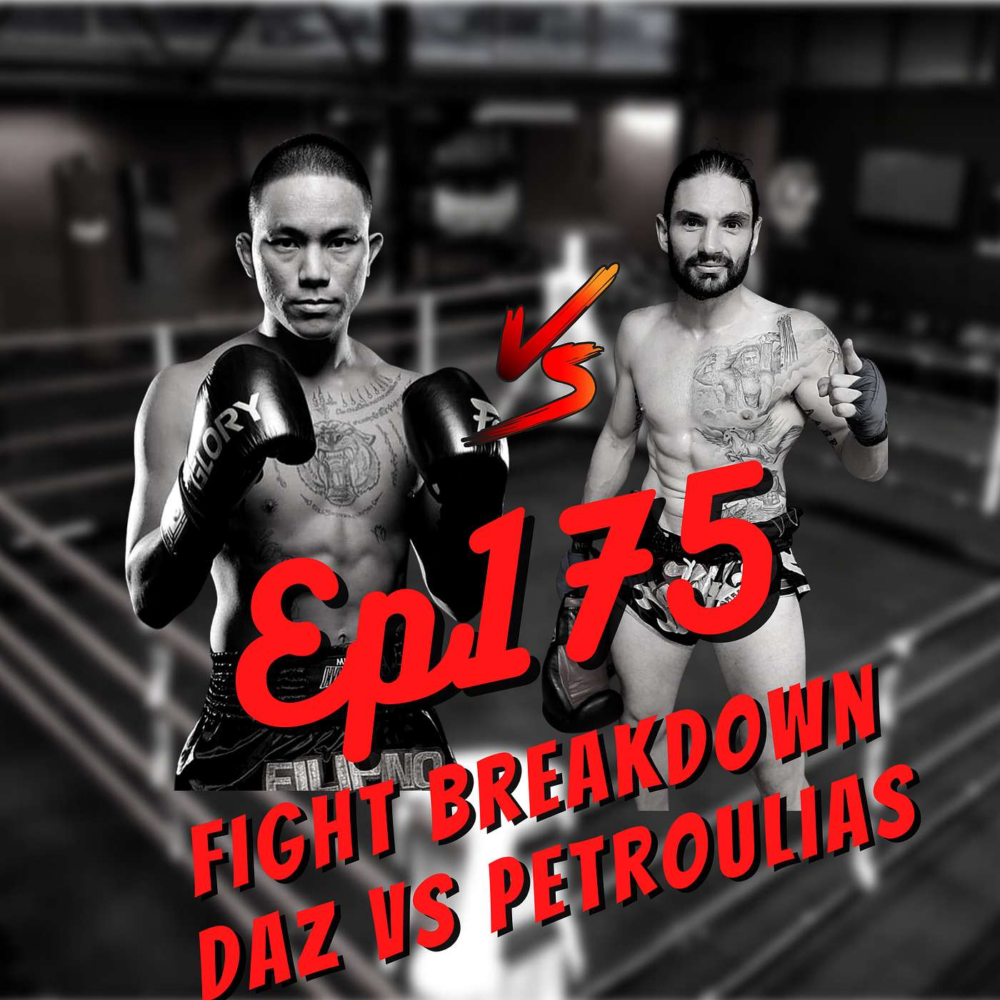Ep 175 - Fight Breakdown: Daz vs Petroulias on Roots/Rebellion Muaythai episode artwork
