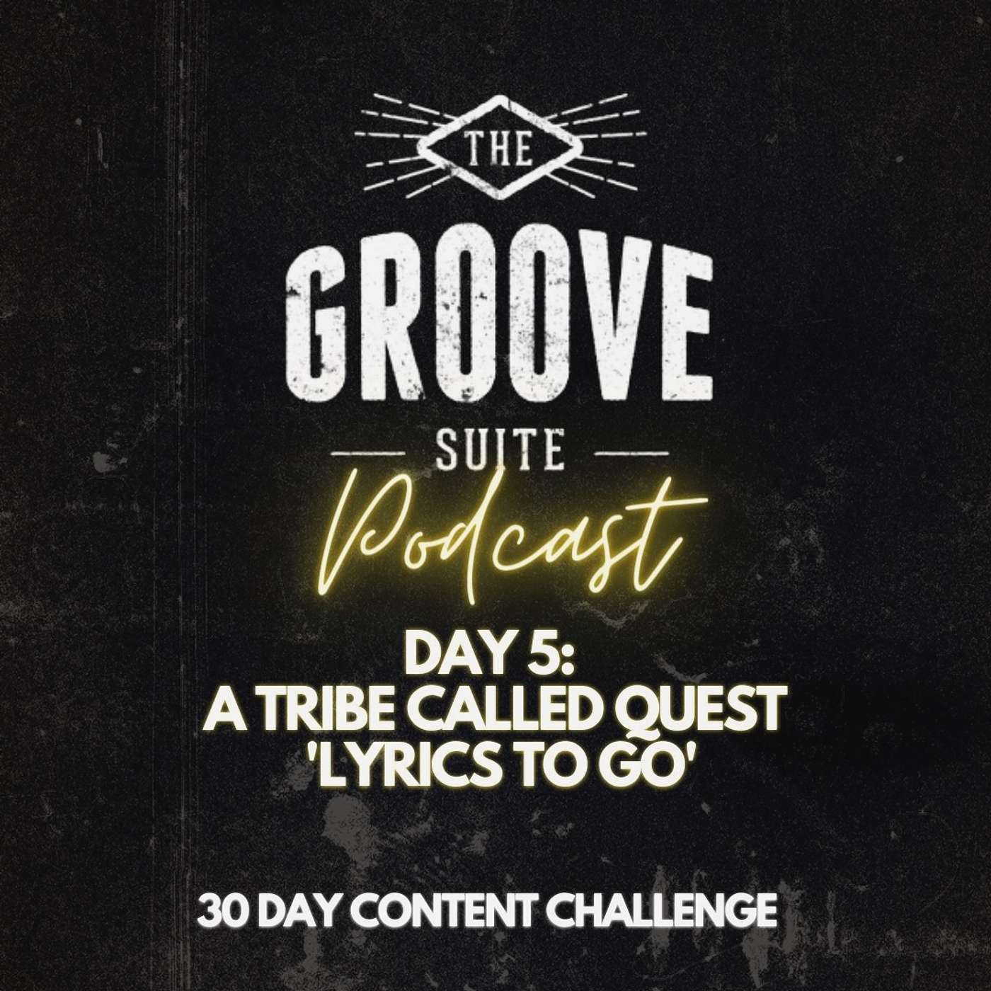 A Tribe Called Quest 'Lyrics To Go' (Day 5 of C4Challenge)