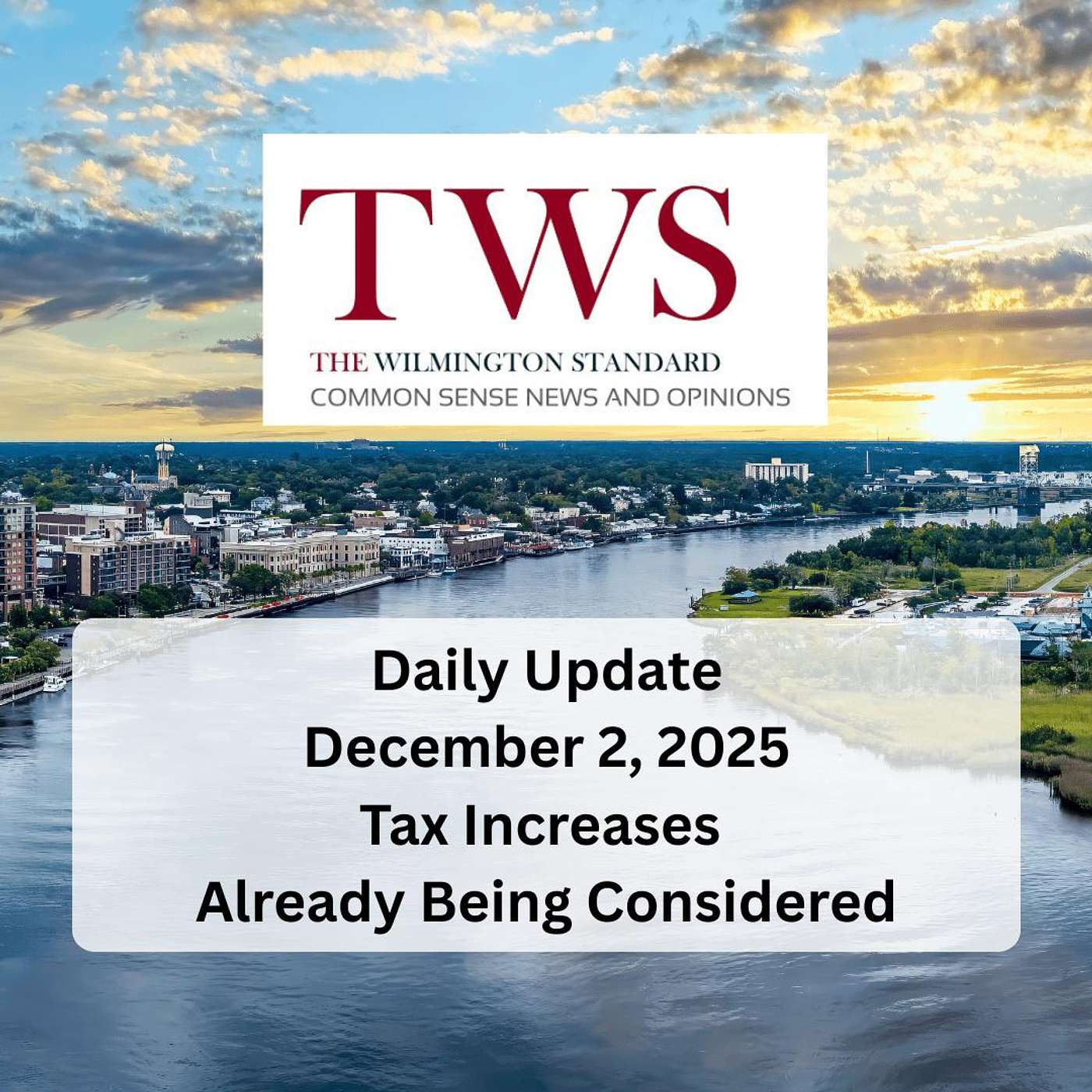 The Wilmington Standard Daily Update for December 2, 2025 episode artwork