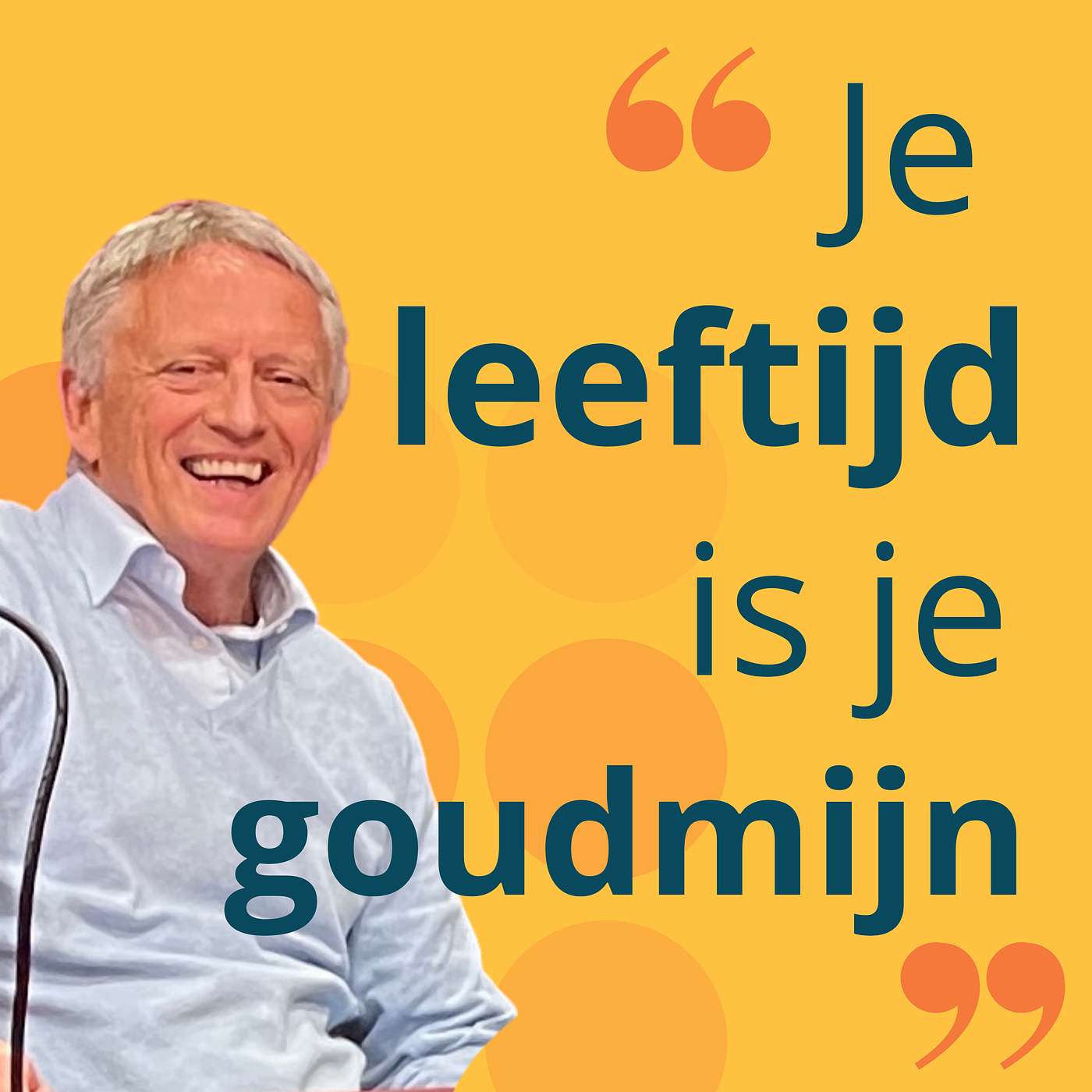 Je leeftijd is je goudmijn - Martien van Winden
