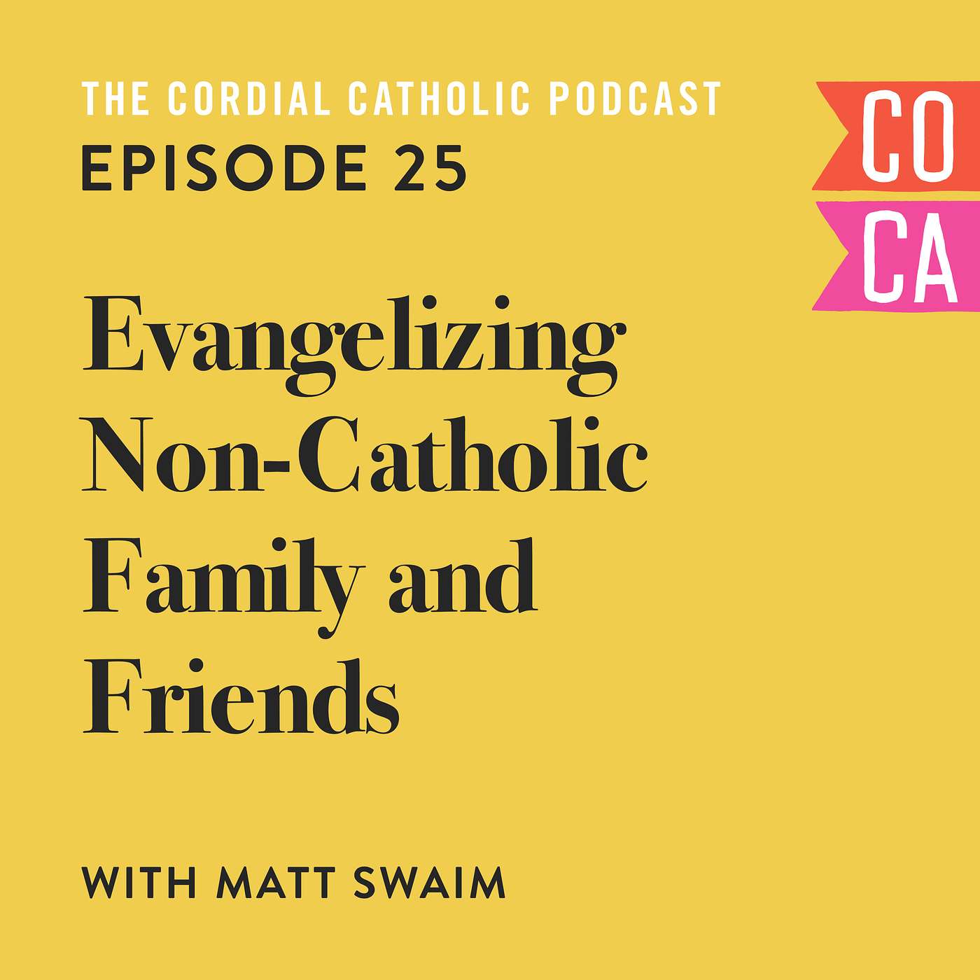 The Cordial Catholic