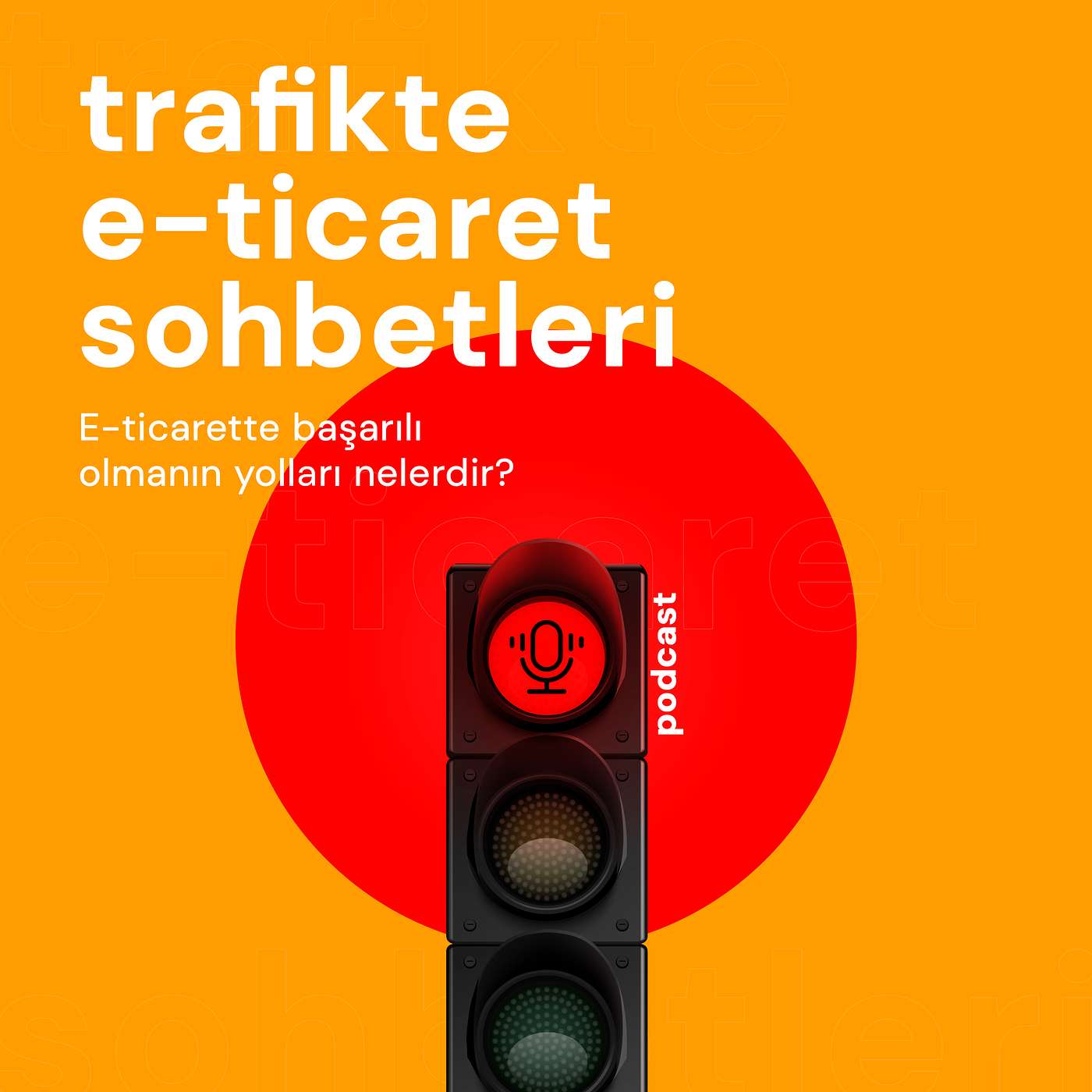 Trafikte E-ticaret Sohbetleri