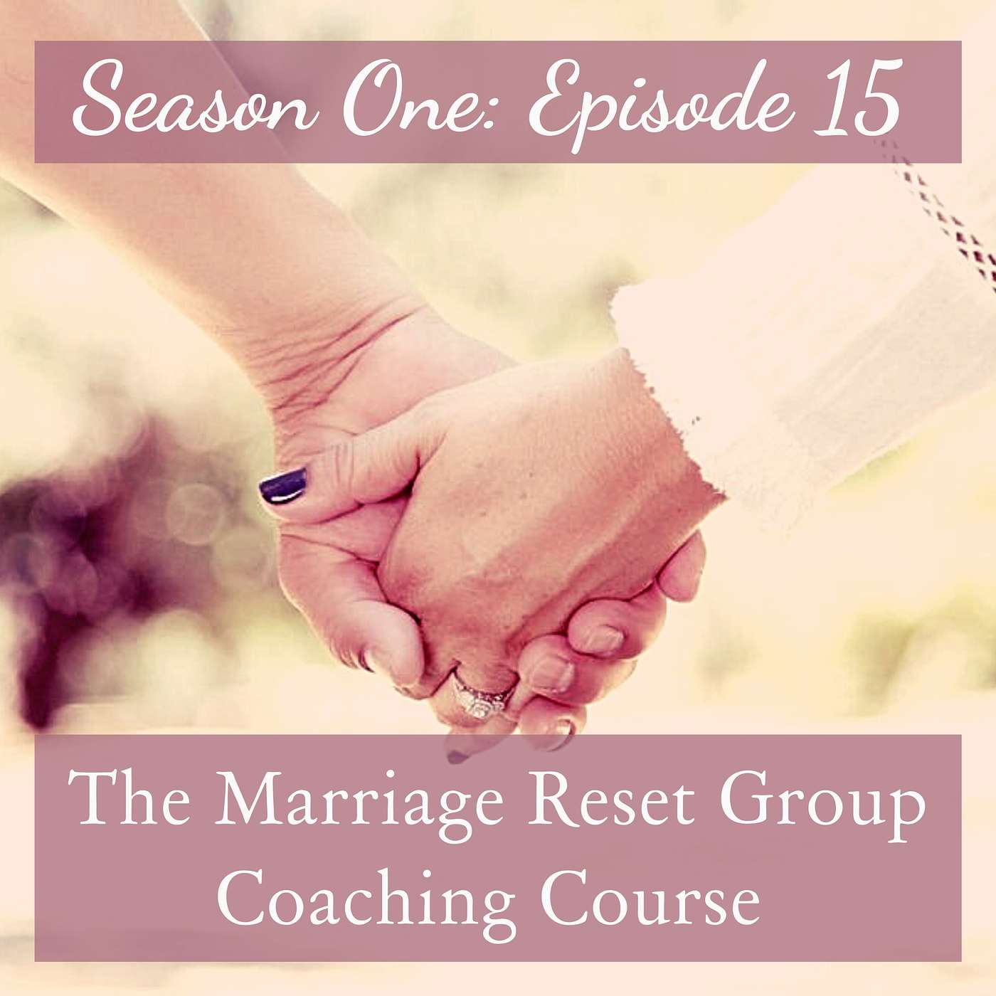 The Marriage Reset Group Coaching Course