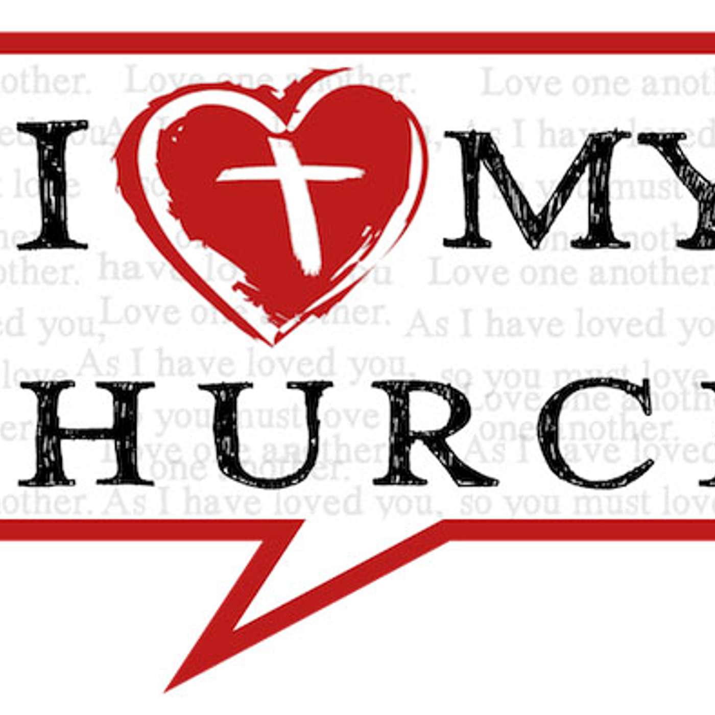 Part 2 | I Love My Church
