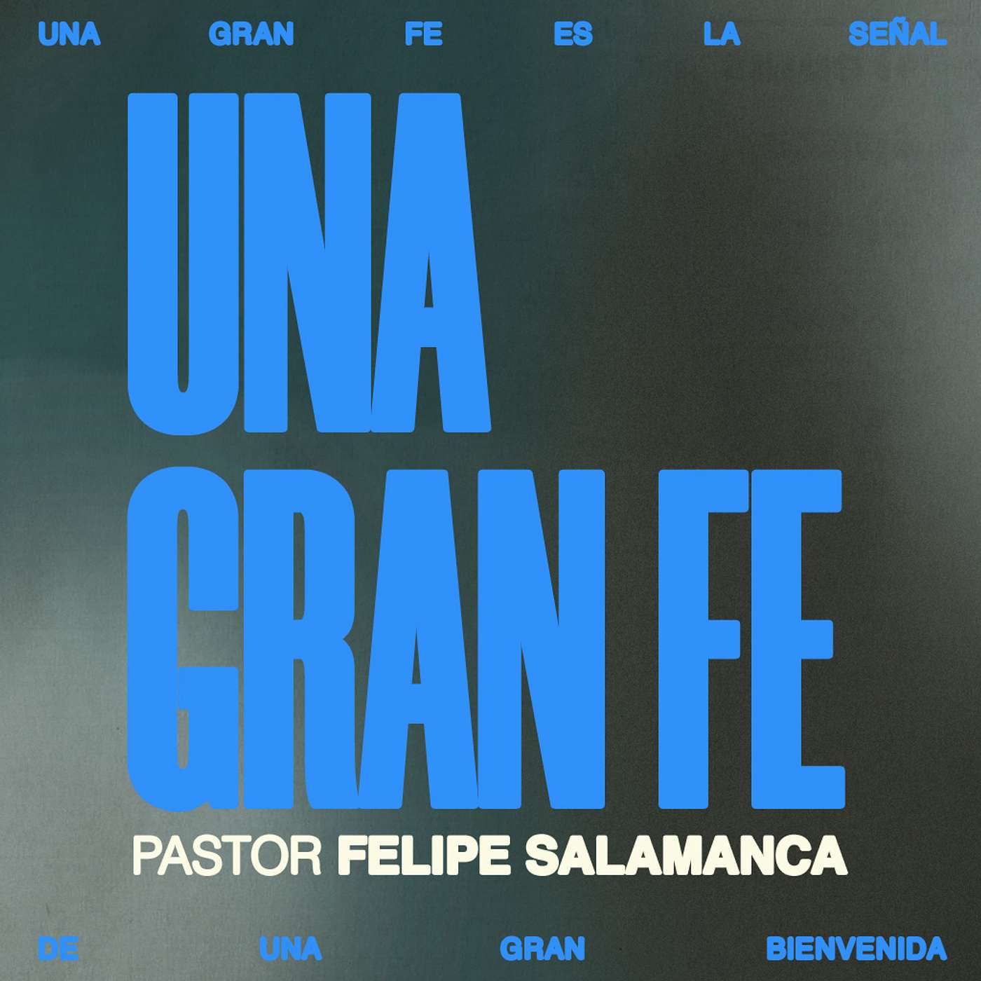 Una gran fe | Pr. Felipe Salamanca