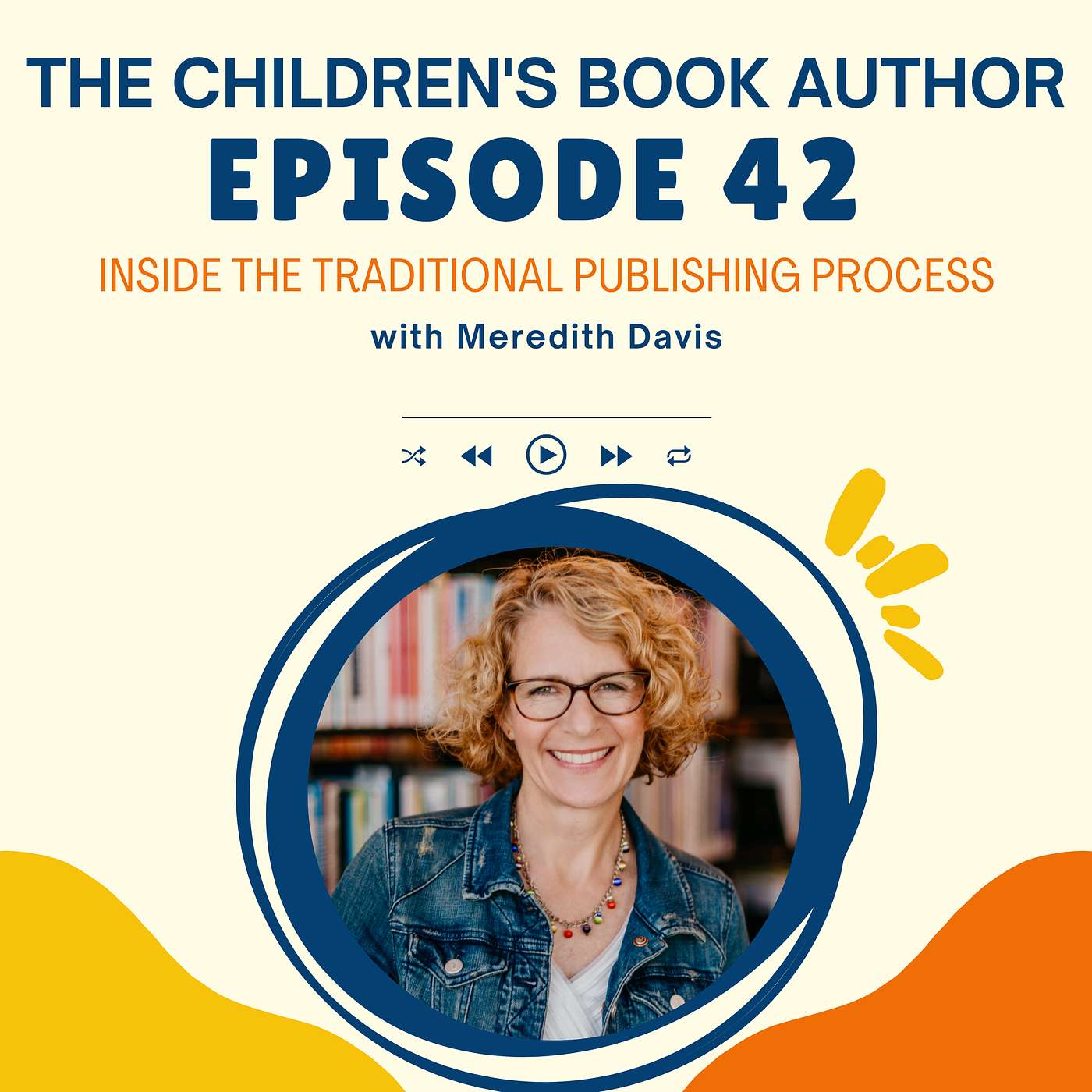 Inside the Traditional Publishing Process with Meredith Davis episode artwork