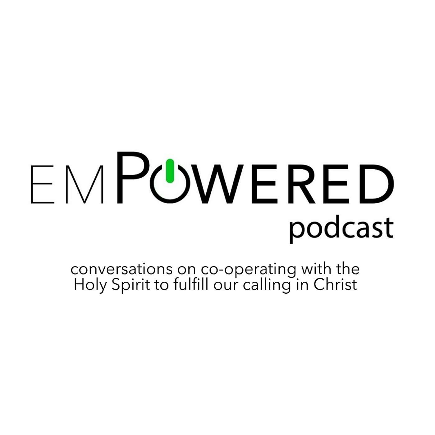EMPOWERED podcast