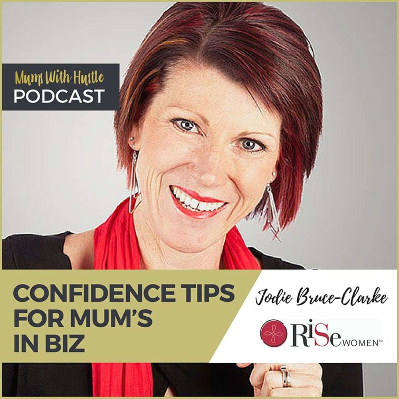 Mums With Hustle Podcast