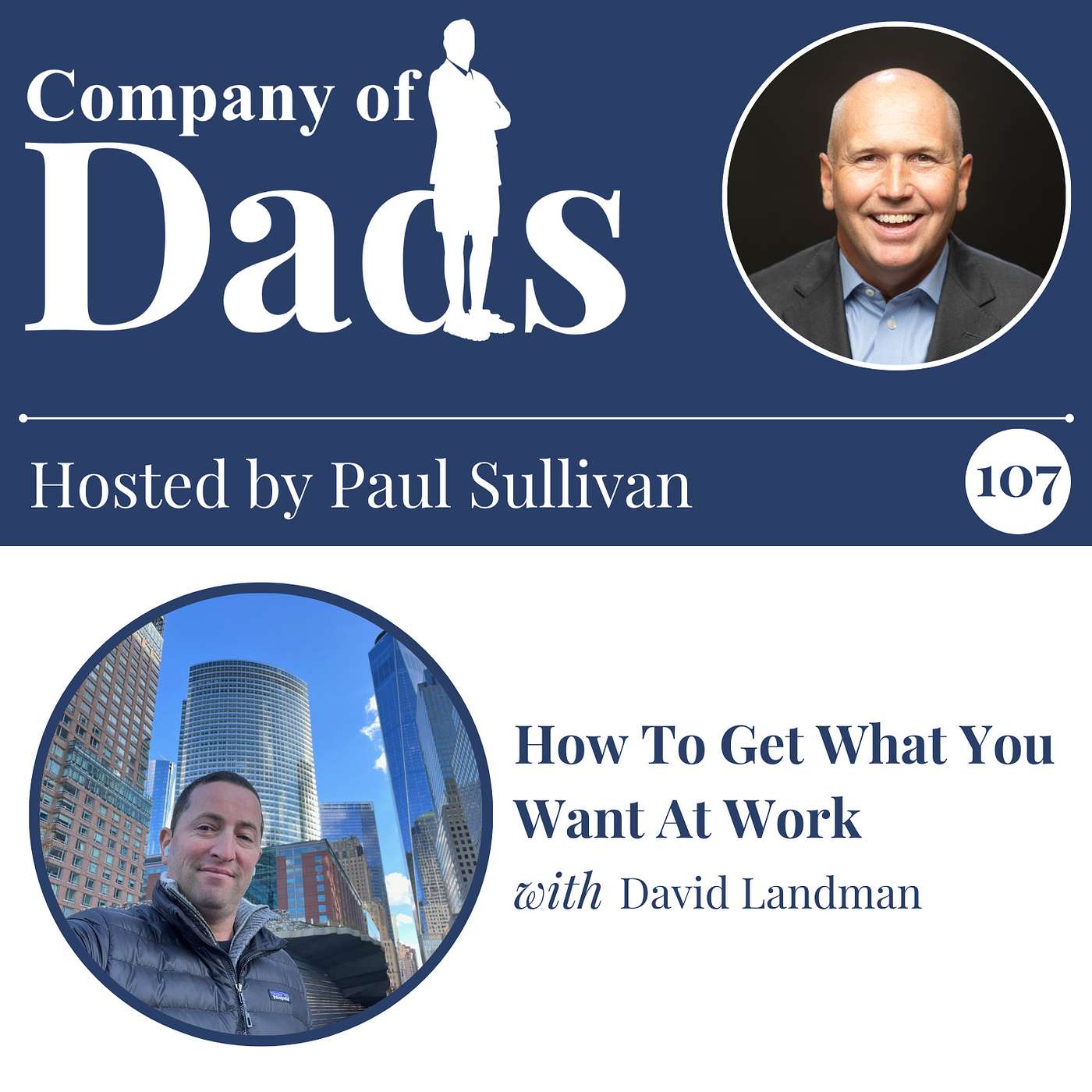 The Company of Dads Podcast