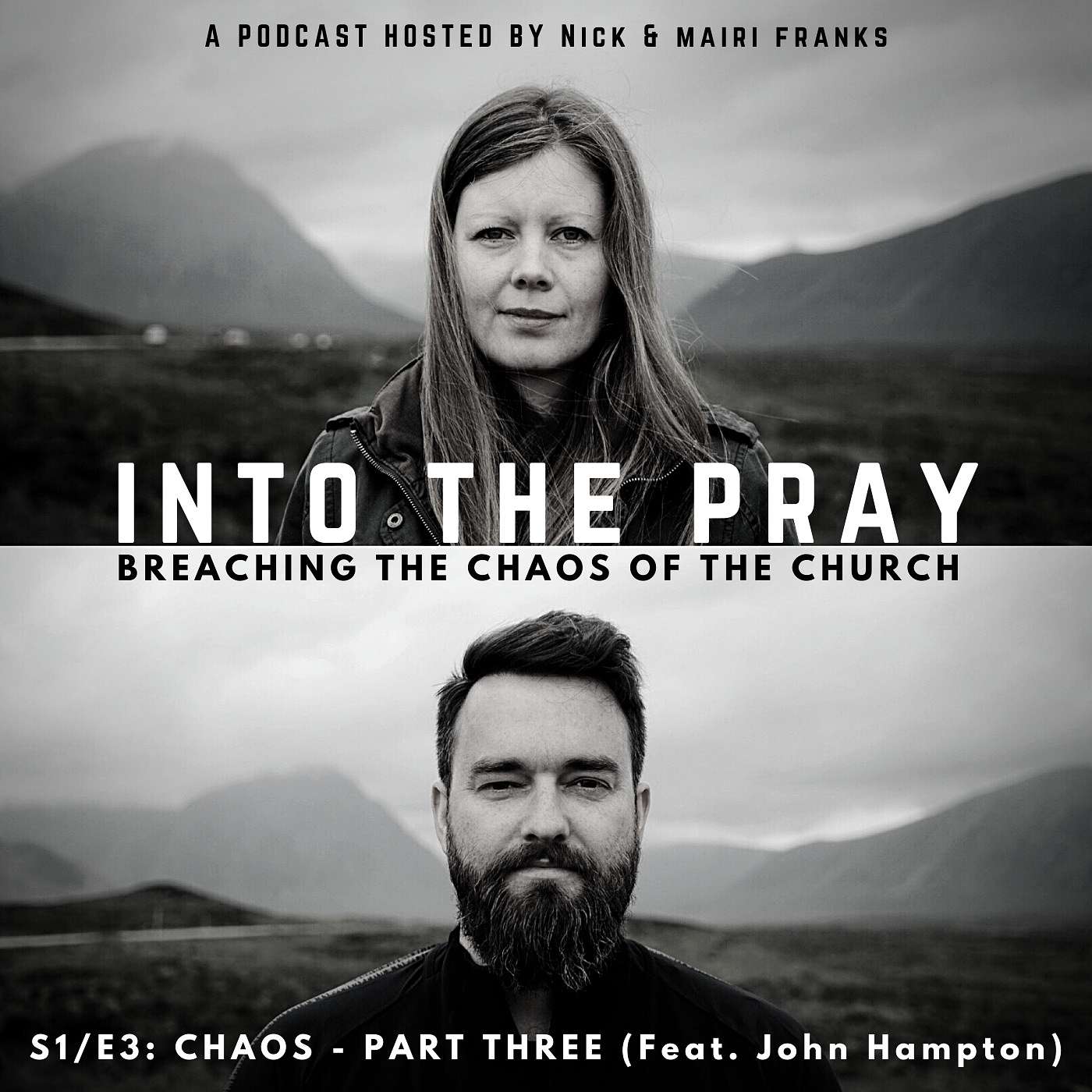 Into the Pray