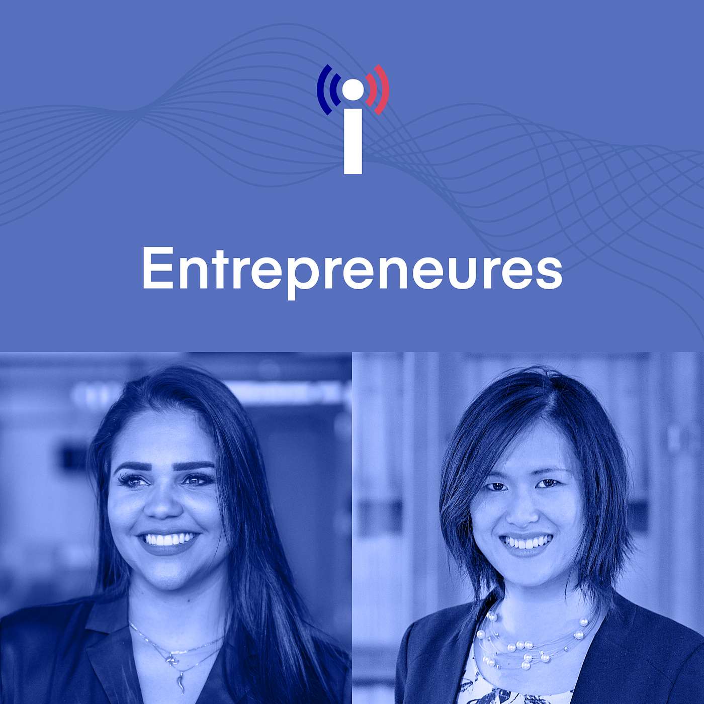 Épisode 1 – Entrepreneures episode artwork