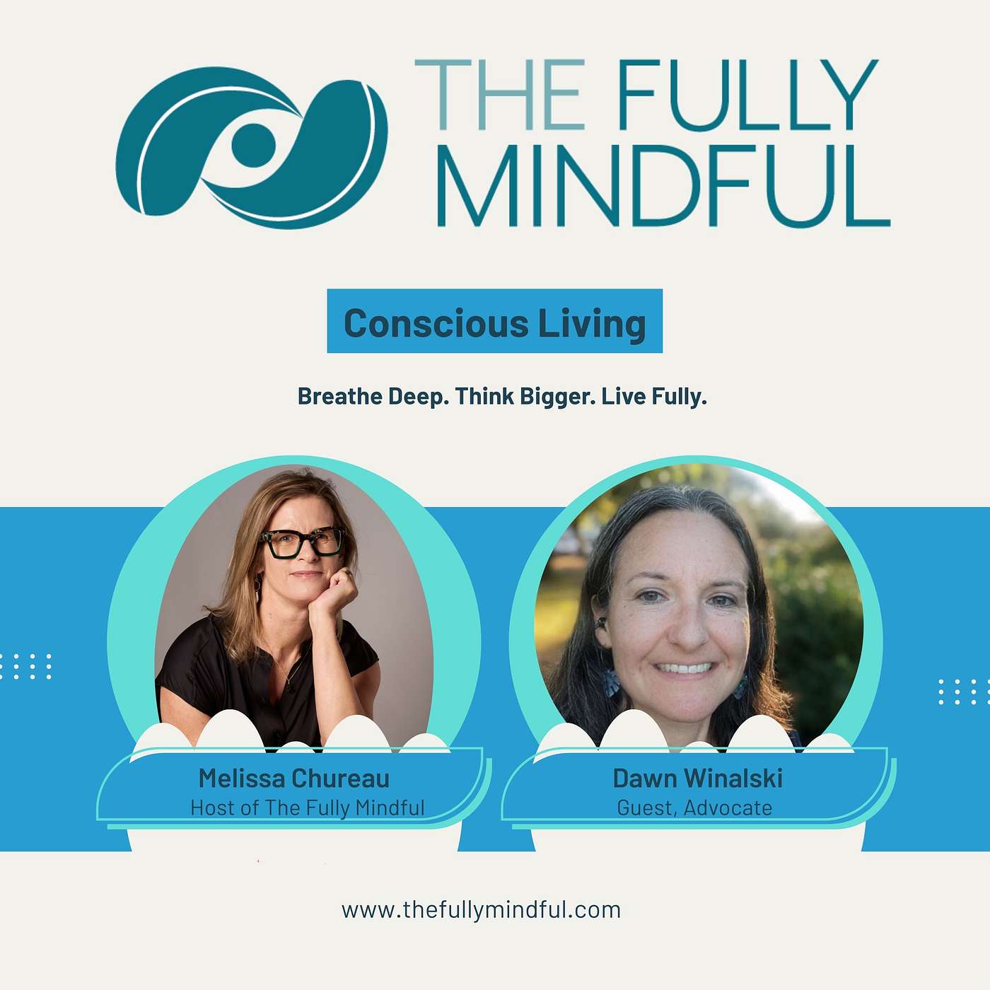The Fully Mindful with Melissa Chureau