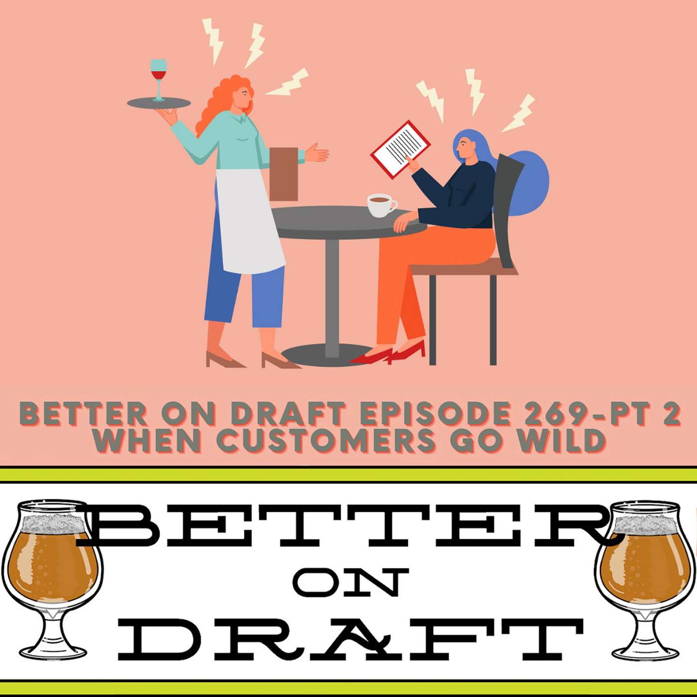 Craft Beer News (10/15/21 Part 2) - When Customers Go Wild