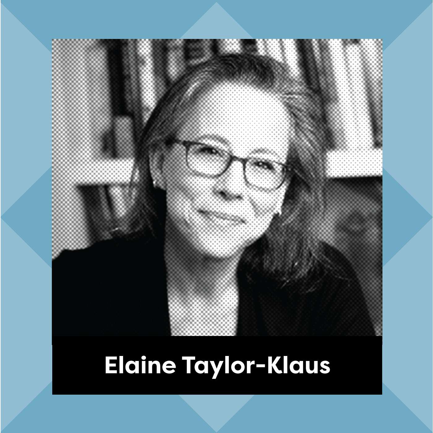 Ep. 125: Elaine Taylor-Klaus - Sideways Stories of Complex Kids