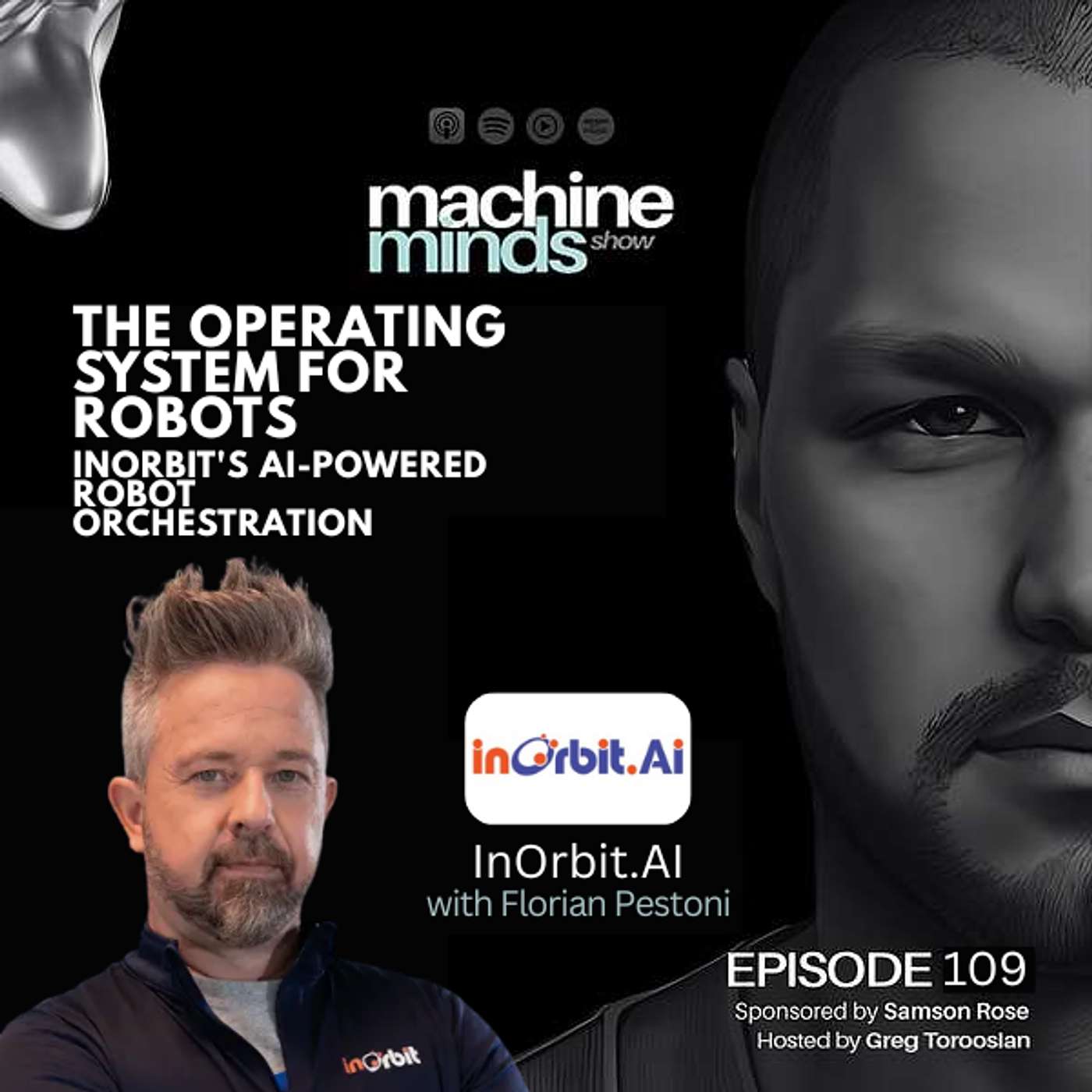 Episode 109 | The Operating System for Robots: InOrbit's AI-Powered Robot Orchestration