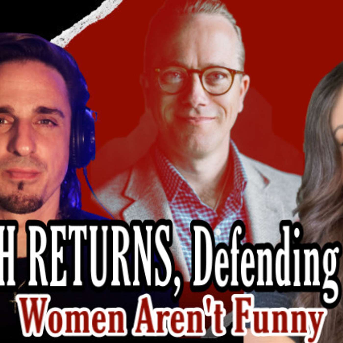 Steph Returns, Defending Matt Fradd: Women Aren’t Funny