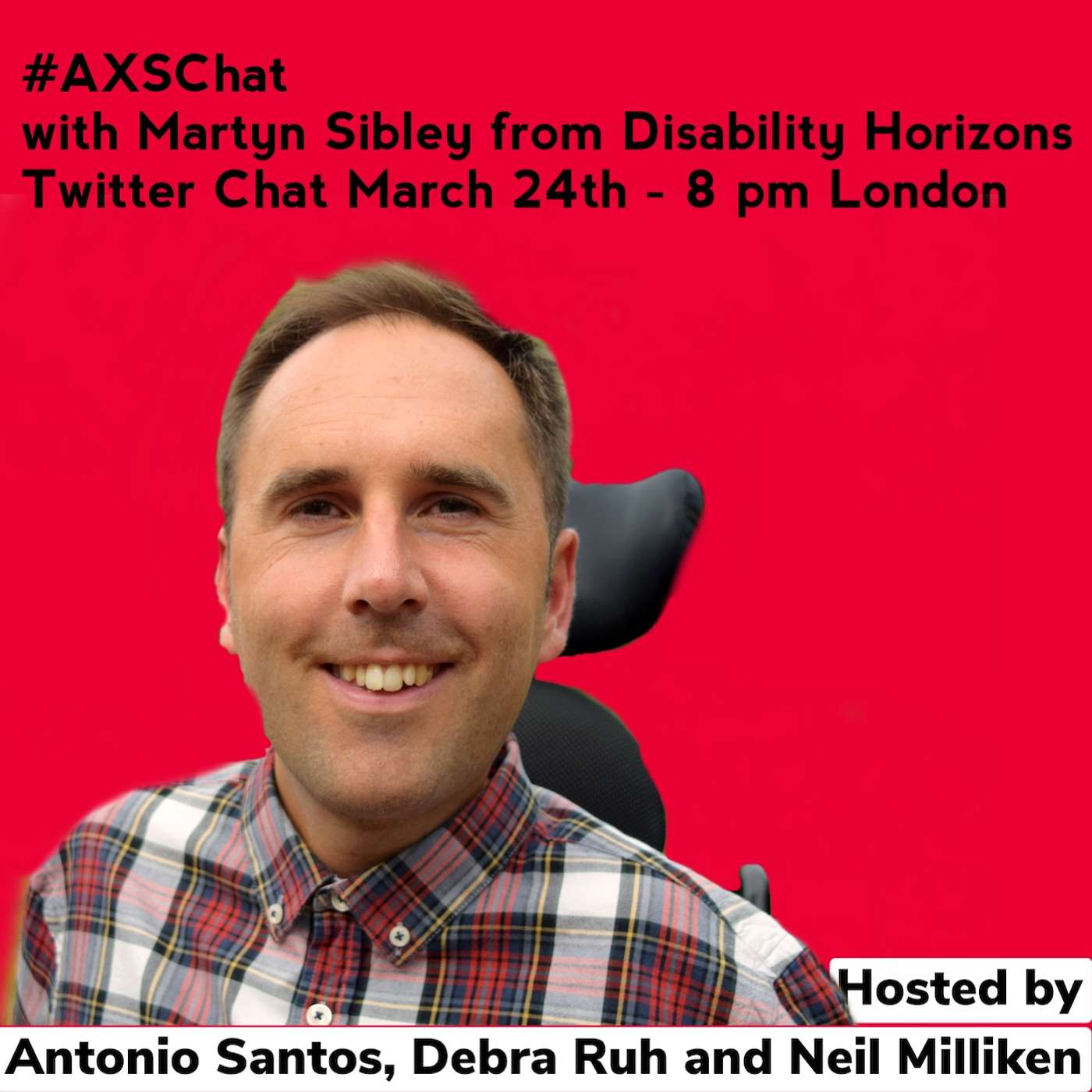 AXSChat Podcast with Martyn Sibley from Disability Horizons.