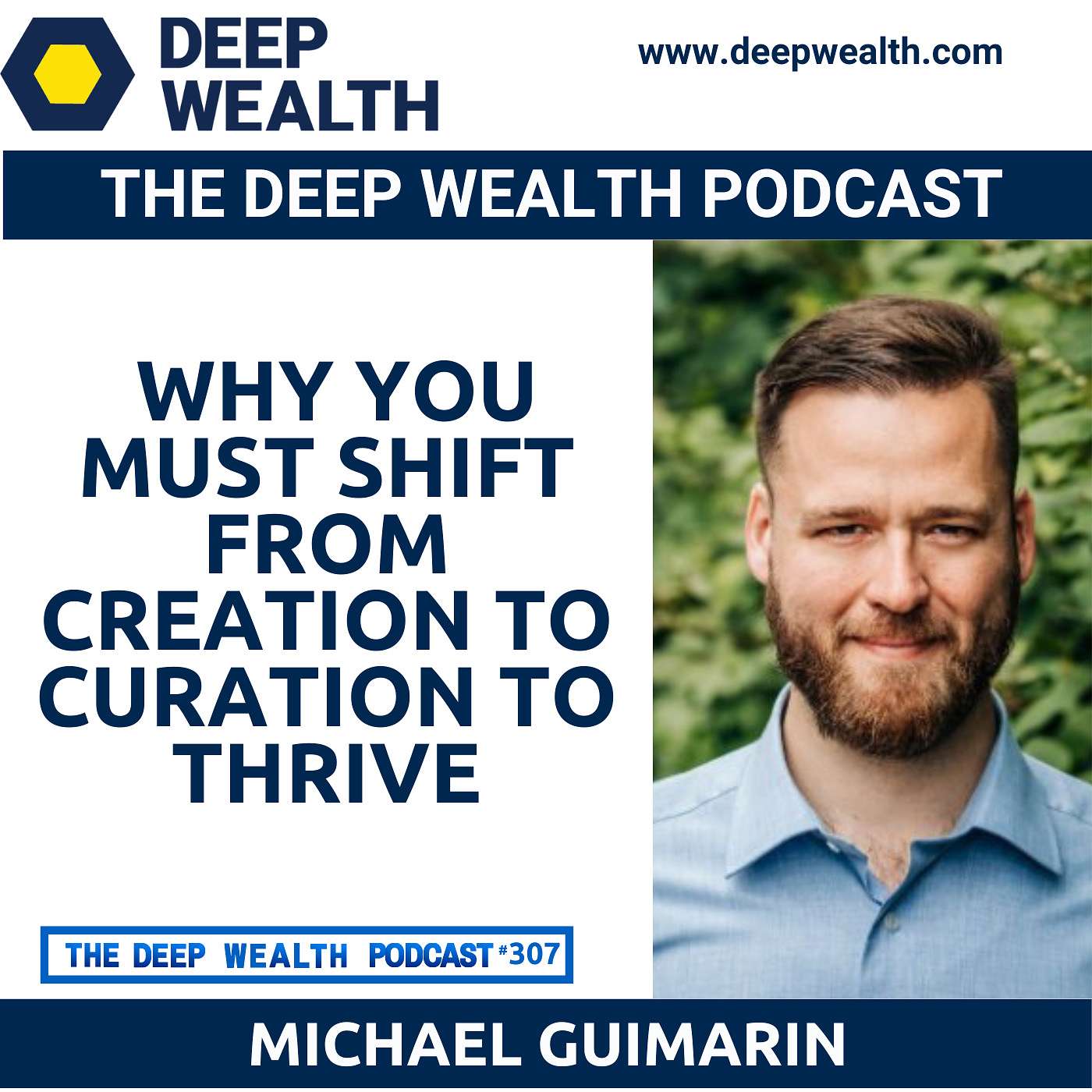 The Deep Wealth Podcast - Unlock Your Deep Wealth—In Business and Life