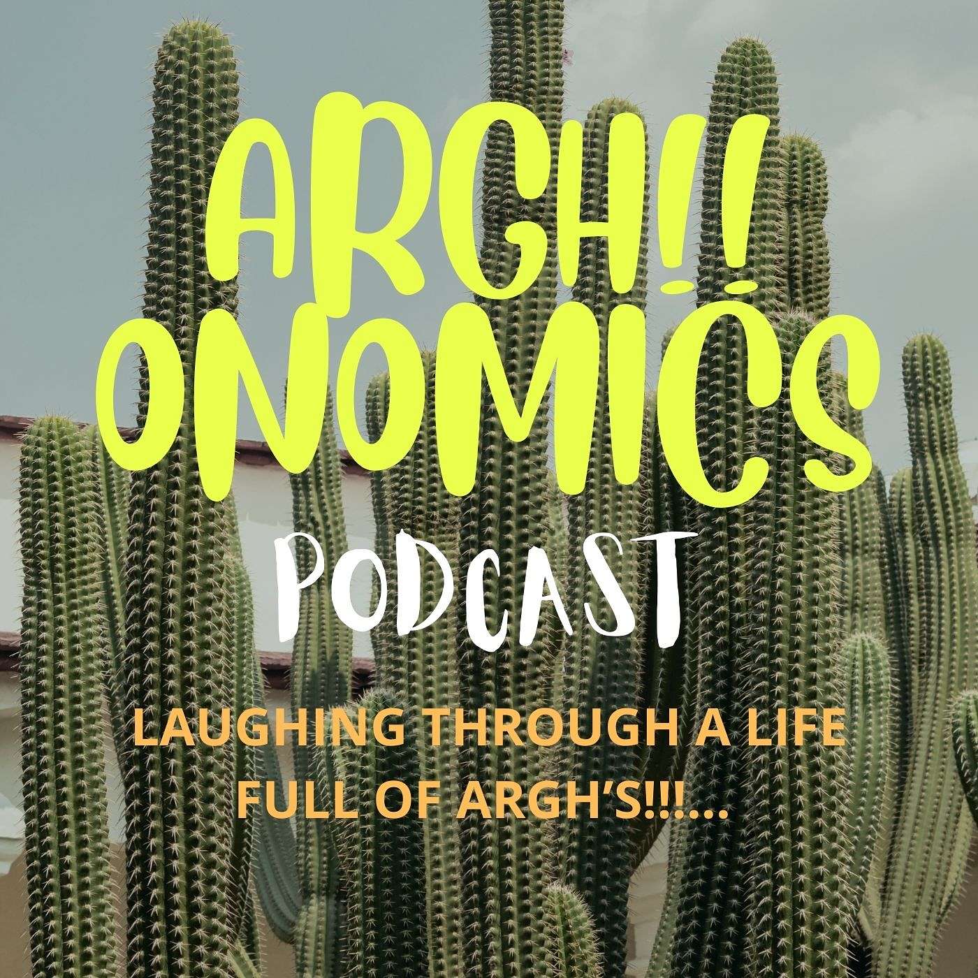 Arghonomics Podcast S1E1: Introduction to Argh-o-nomics Arghonomics Podcast S1E1: Introduction to Argh-o-nomics
