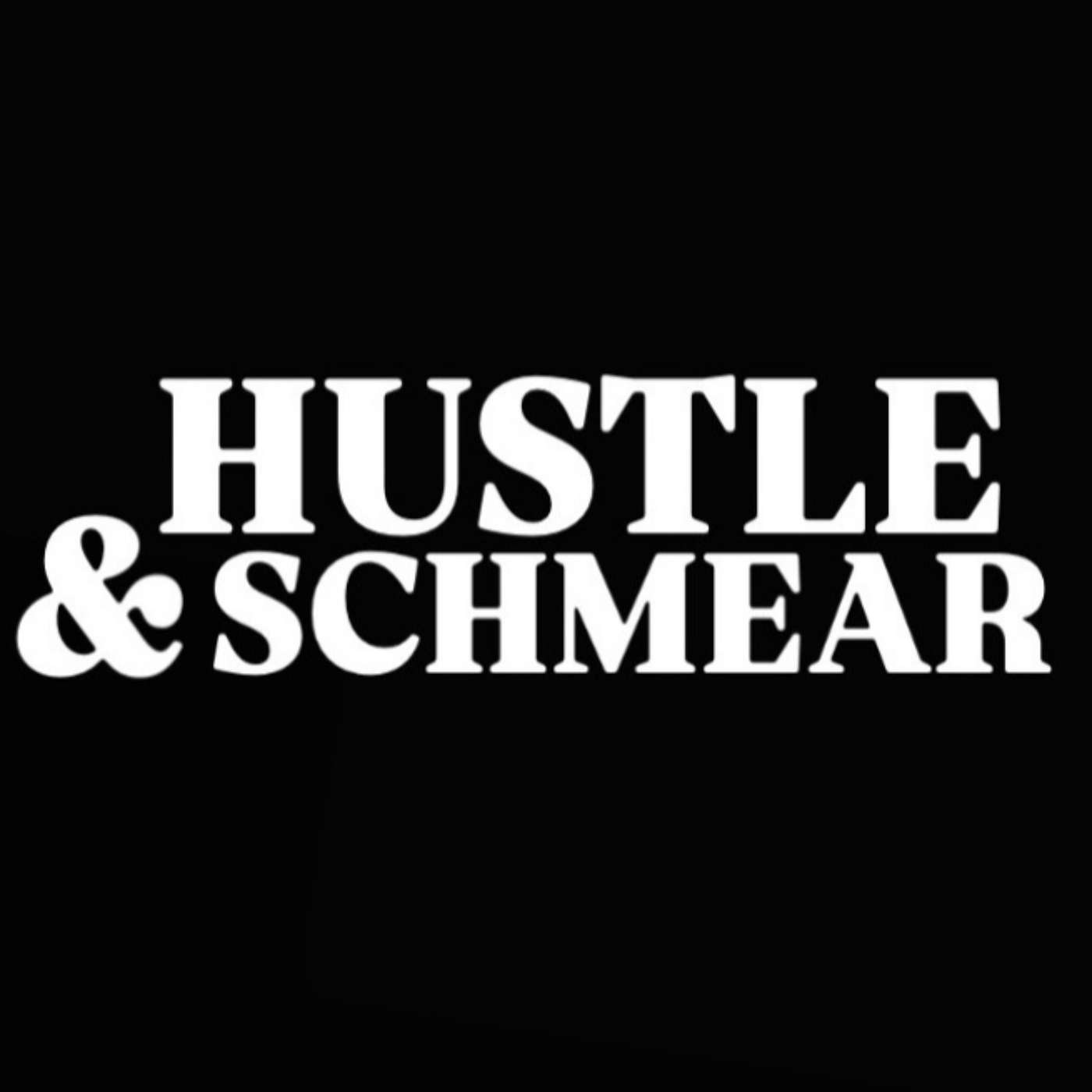 Hustle & Schmear I Ep. 40: Super Bowl Sunday with Super Dave! episode artwork