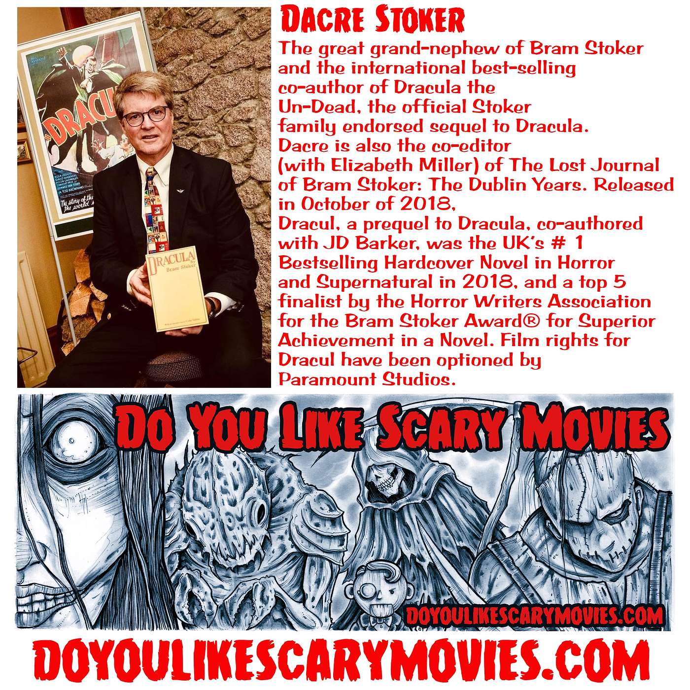 A deep dive into the history of Dracula and Bram Stoker with Dacre Stoker