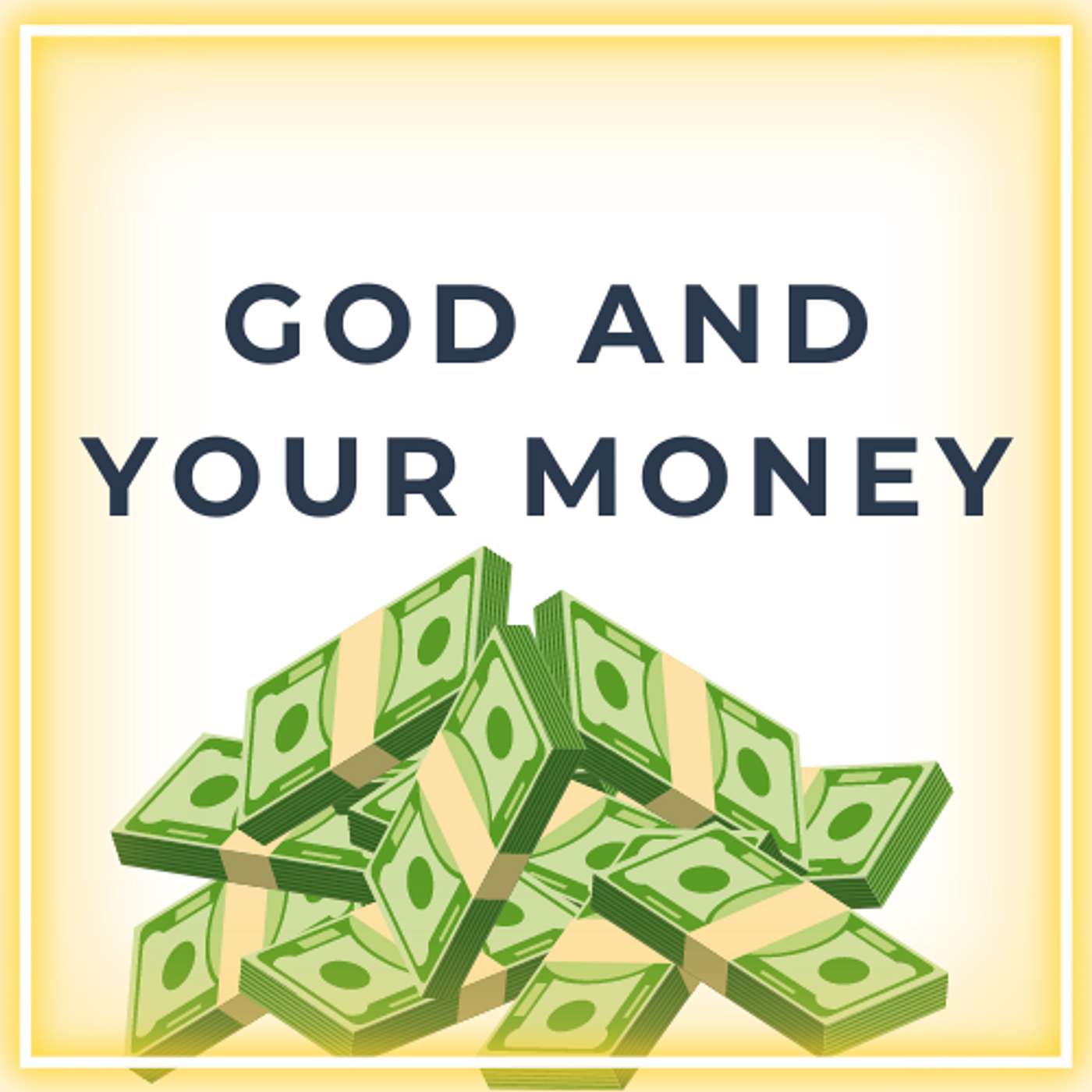 The Basics - God and Your Money episode artwork