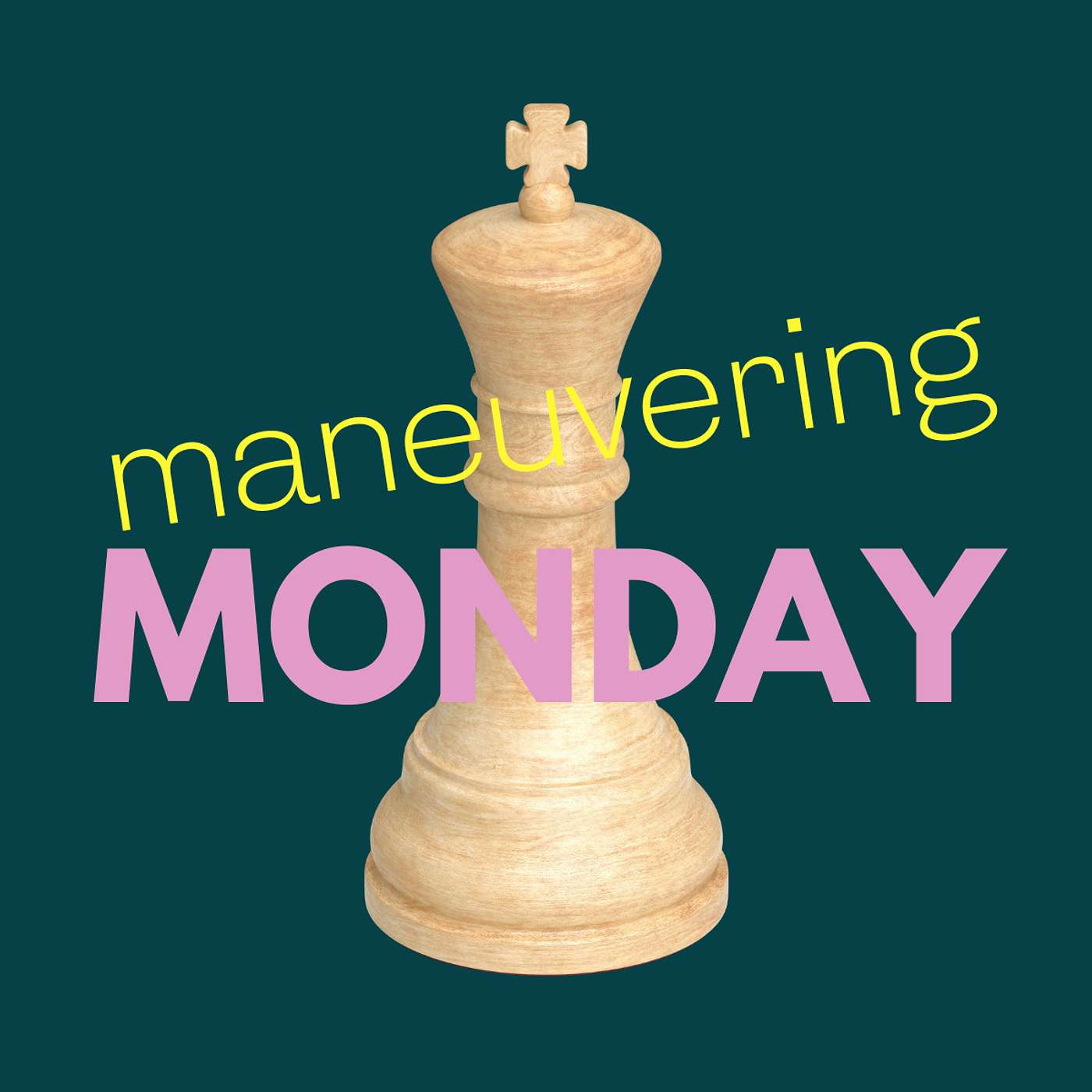 Maneuvering Monday