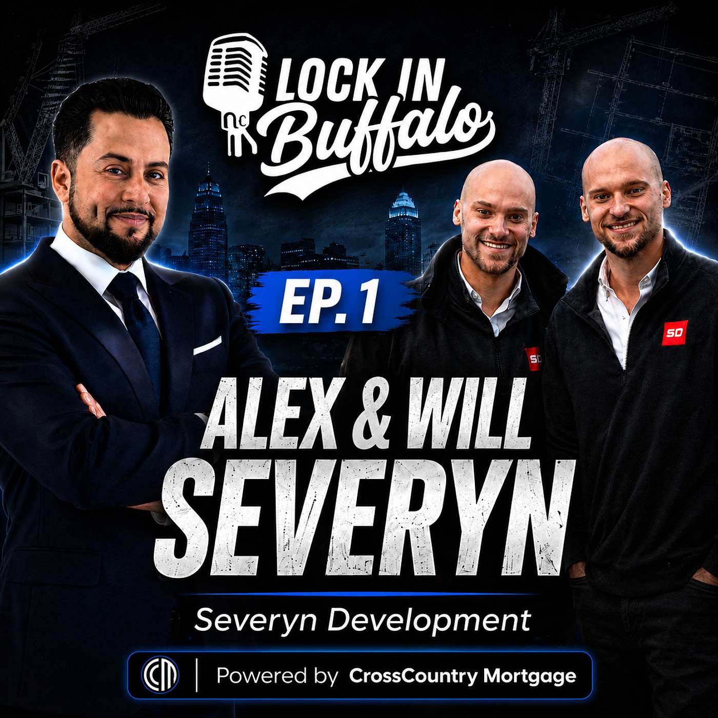 Lock In Buffalo - Episode #1: Will & Alex Severyn episode artwork