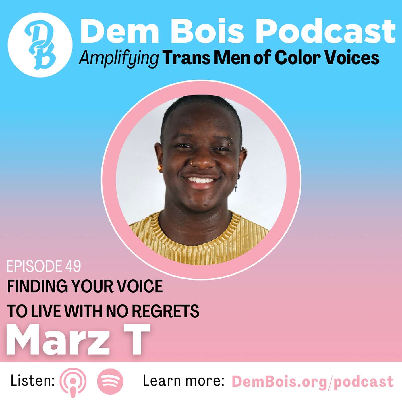 Finding Your Voice to Live with No Regrets with Marz T episode artwork