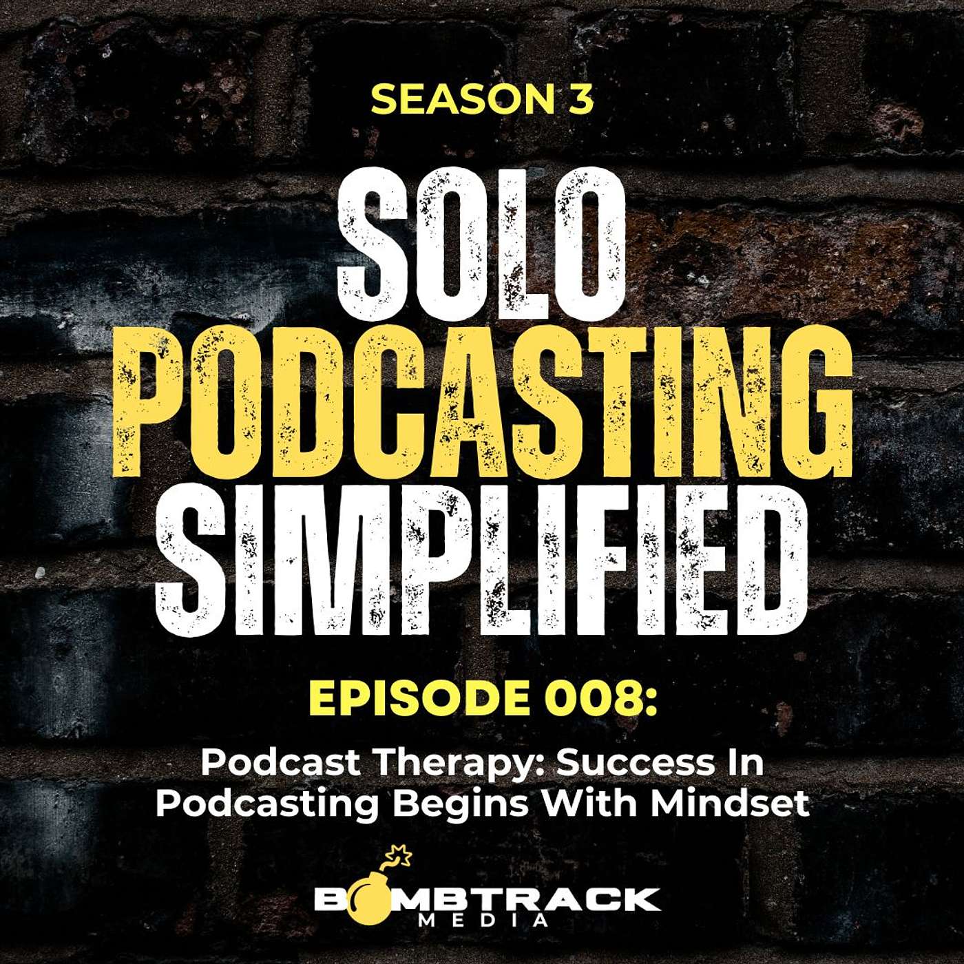 Podcast Therapy: Success In Podcasting Begins With Mindset