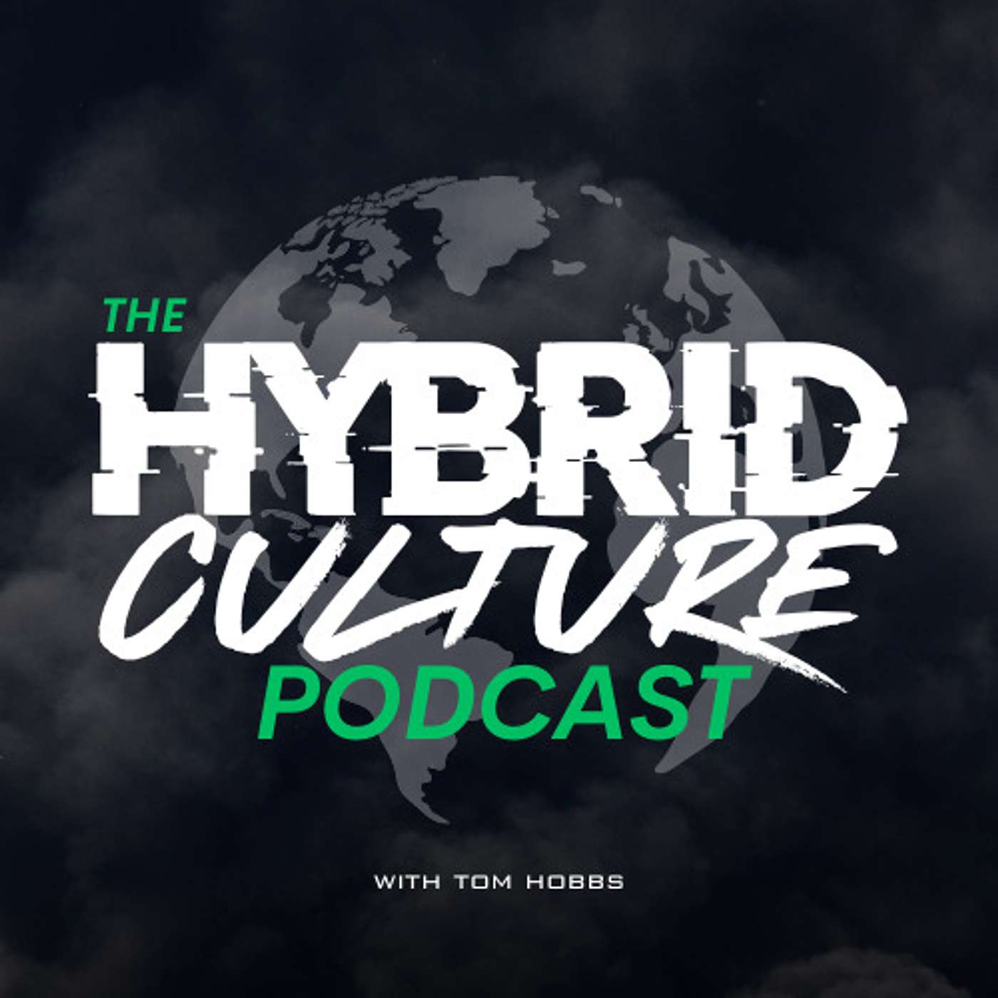 The Hybrid Culture Podcast