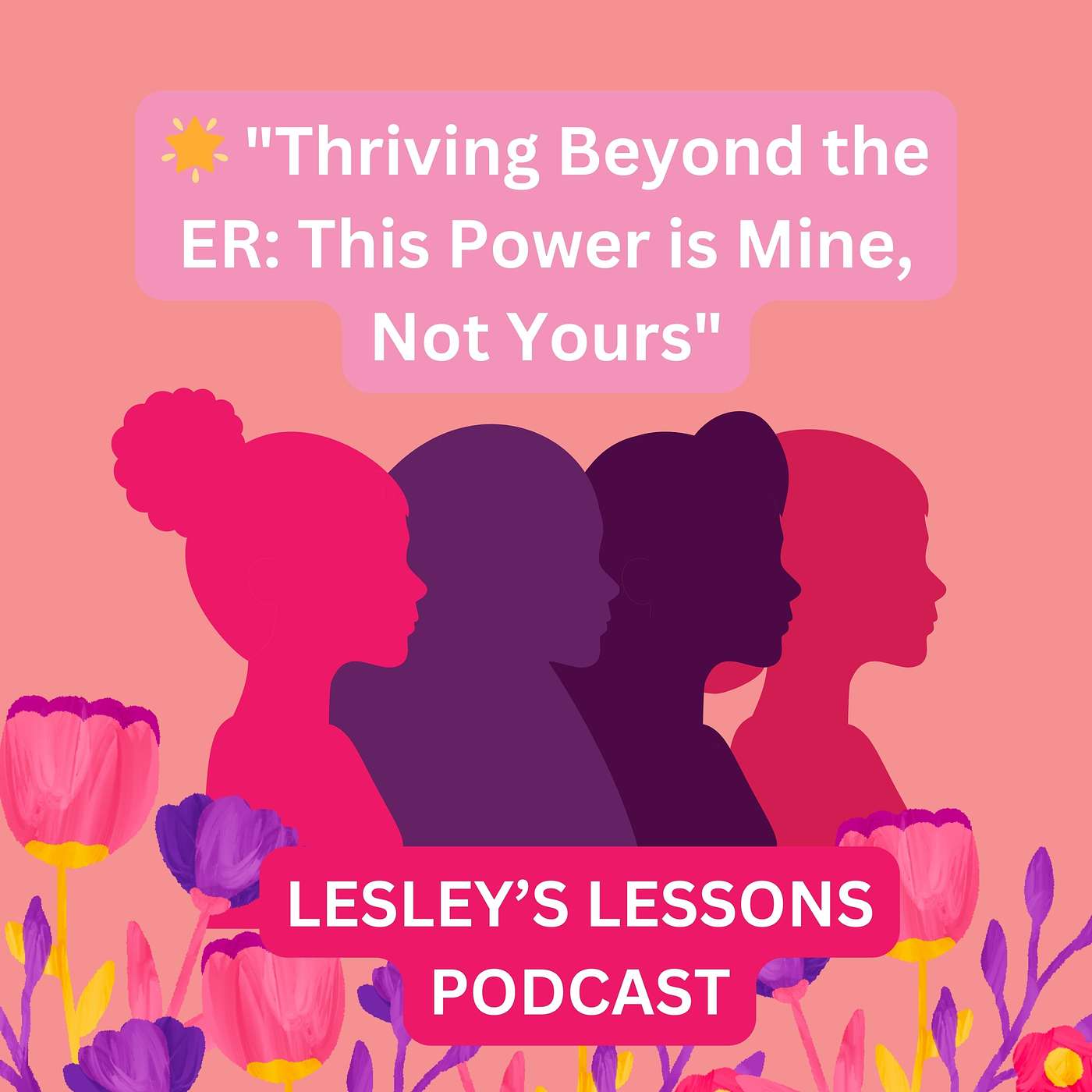 🌟 Thriving Beyond the ER: This Power is Mine, Not Yours