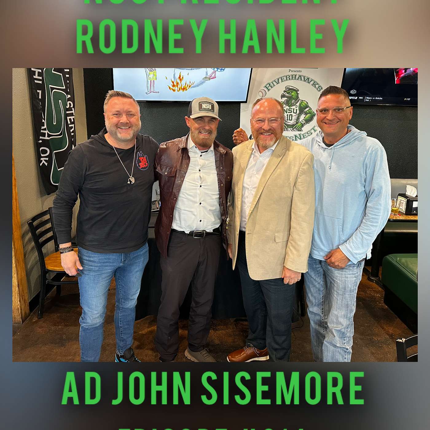 Episode #614  NSU President Rodney Hanley & AD John Sisemore episode artwork
