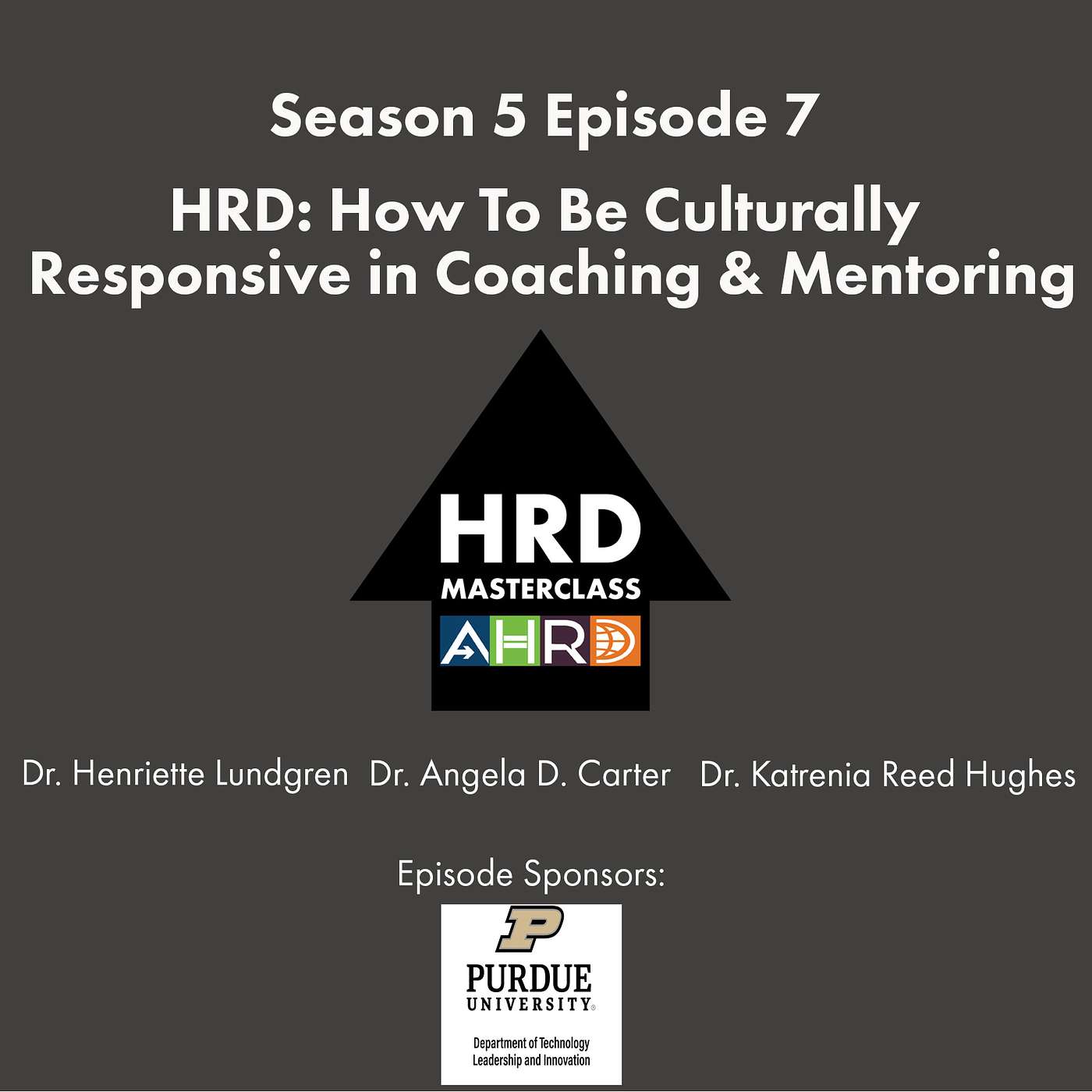 HRD: How To Be Culturally Responsive In Coaching & Mentoring HRD: How To Be Culturally Responsive In Coaching & Mentoring