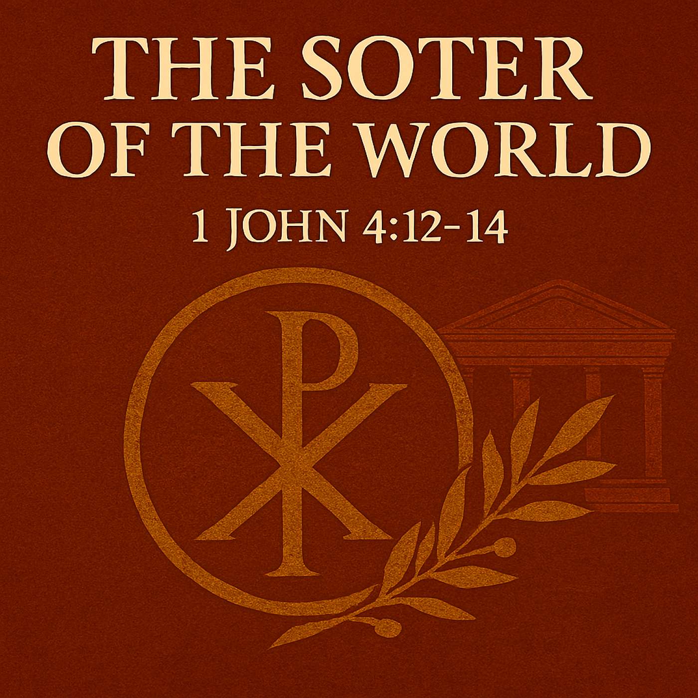 The Soter of the World