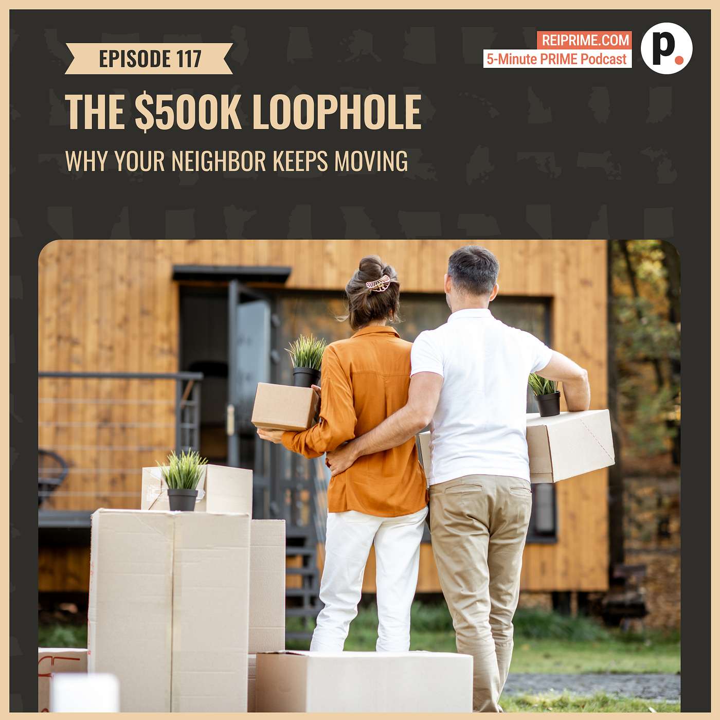 The $500K Loophole: Why Your Neighbor Keeps Moving episode artwork