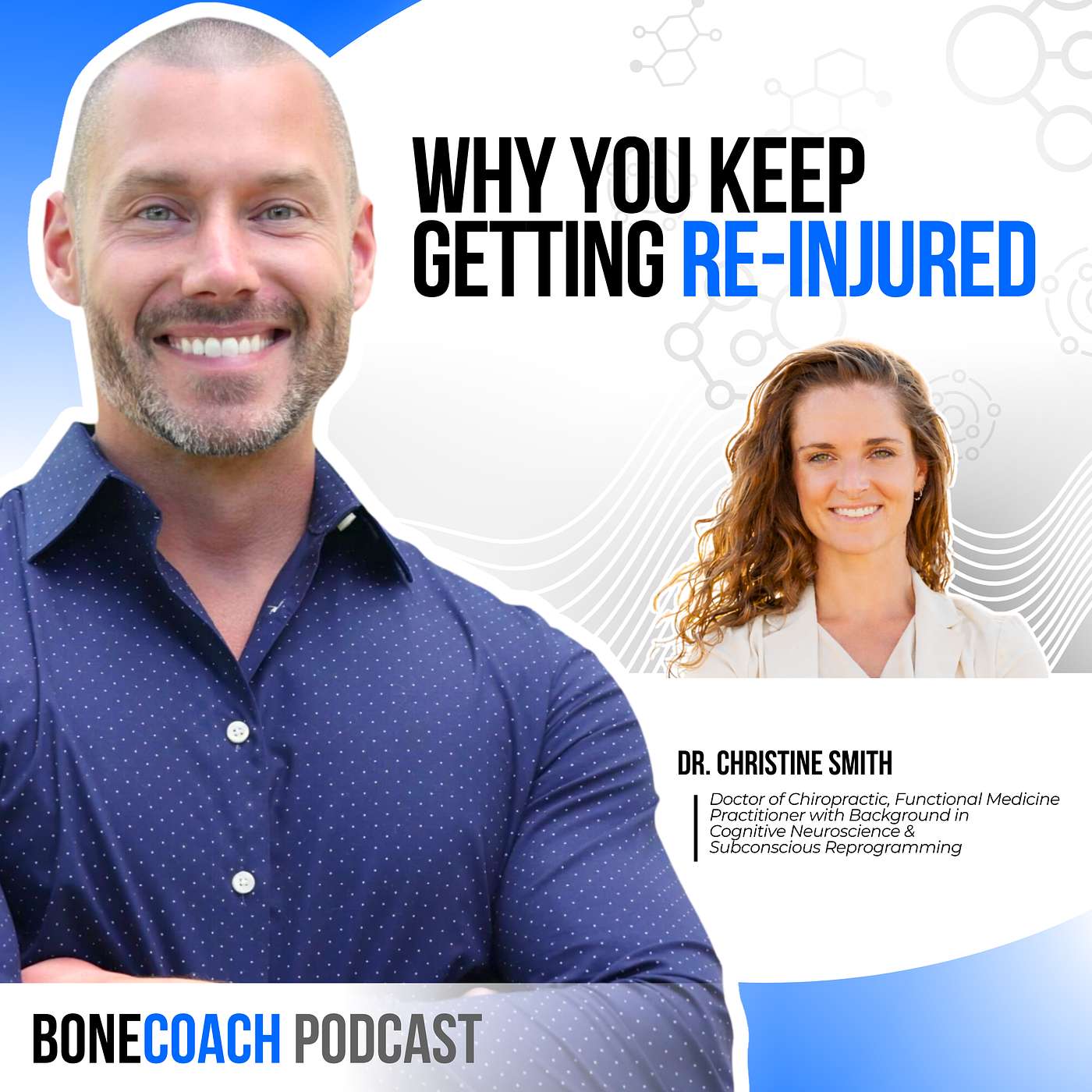 #164 Why You Keep Getting Re Injured And How to Fix It  w/ Dr. Christine Smith + BoneCoach™ Osteoporosis & Osteopenia