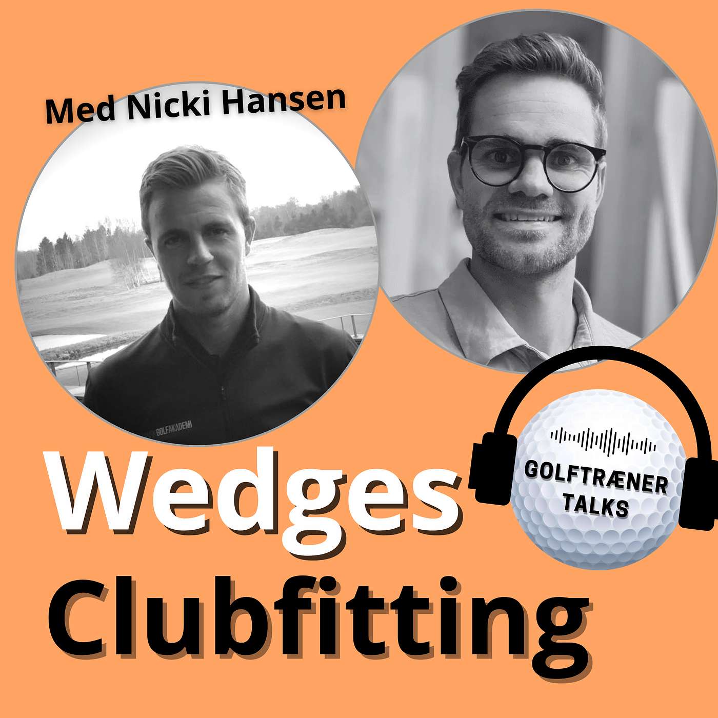 Clubfitting-masterclass #4: Wedges Som de Professionelle m. Nicki Hansen