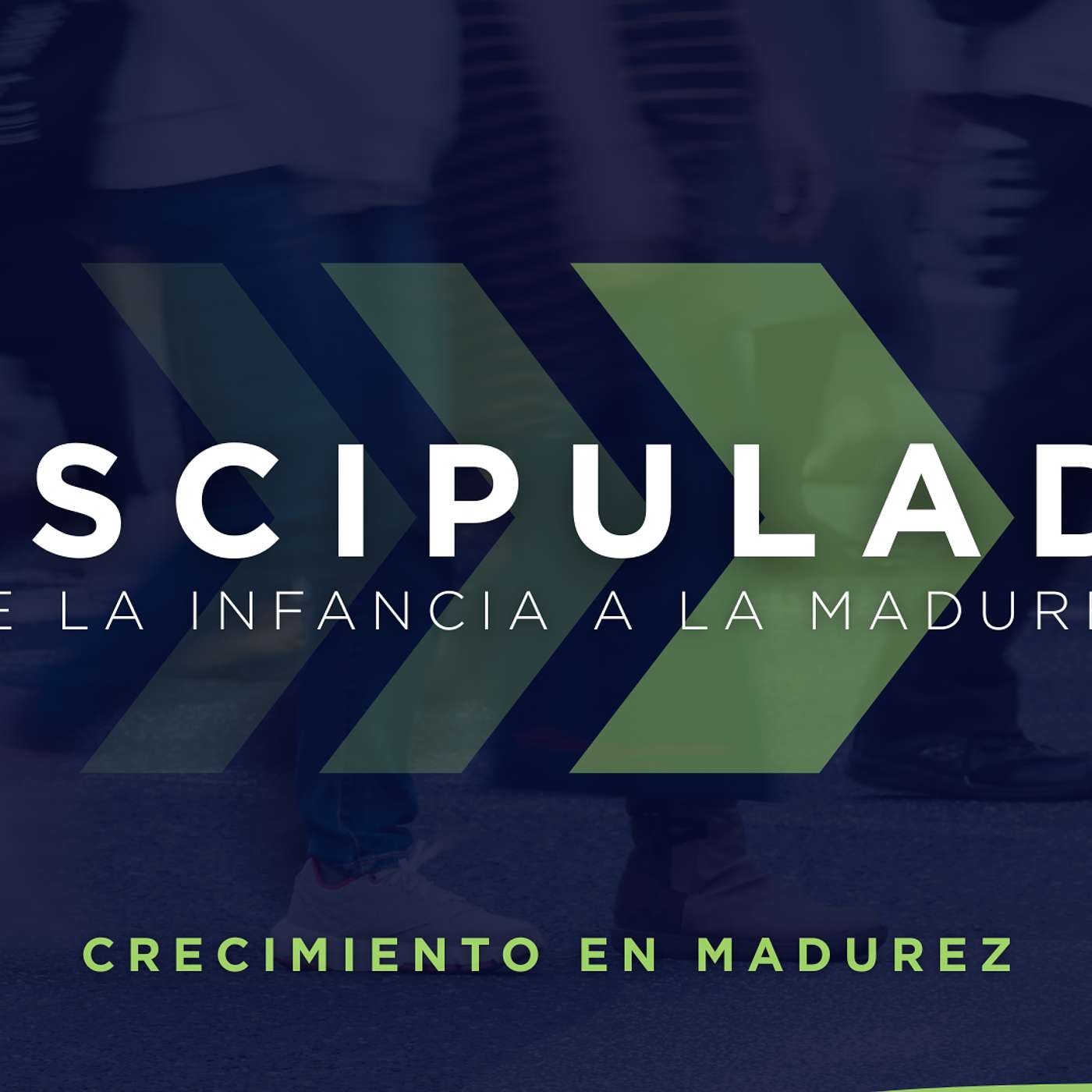 Crecimiento en Madurez | Discipulado: De la infancia a la madurez episode artwork