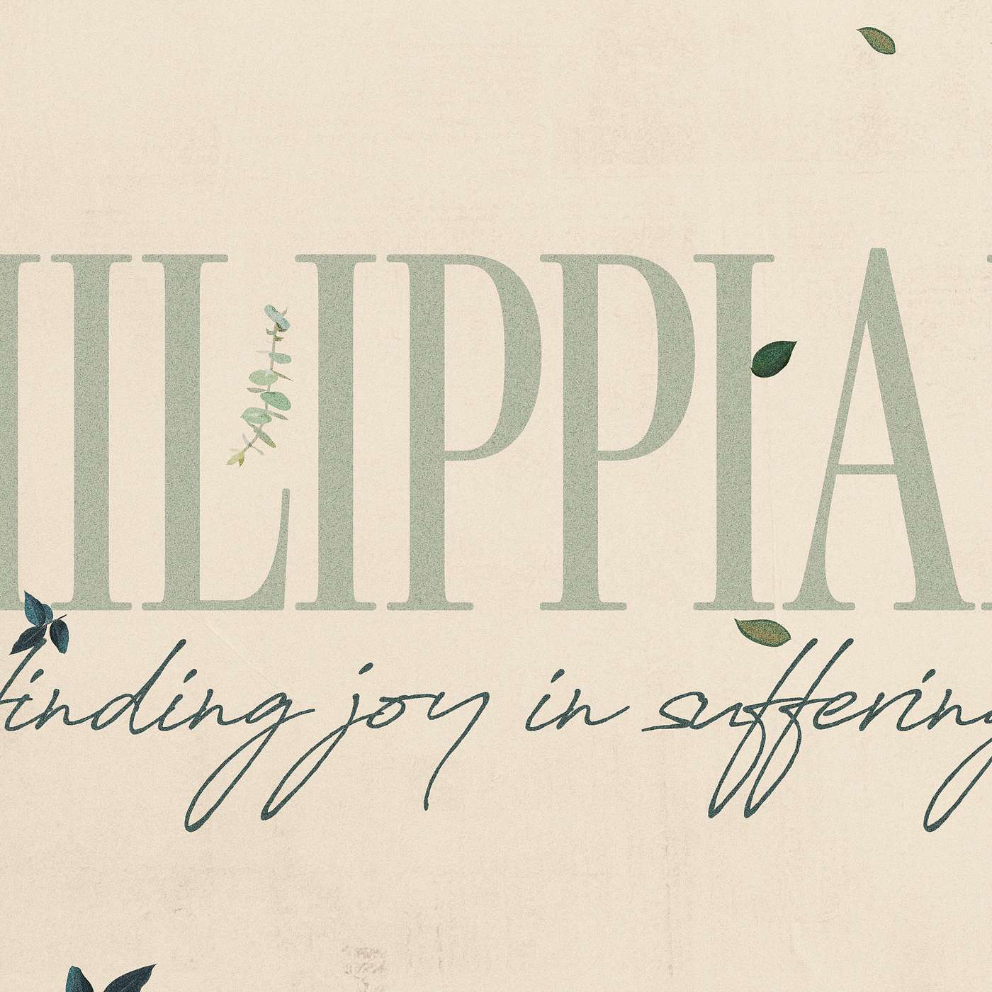 Philippians 18:30 - Finding Joy in Suffering