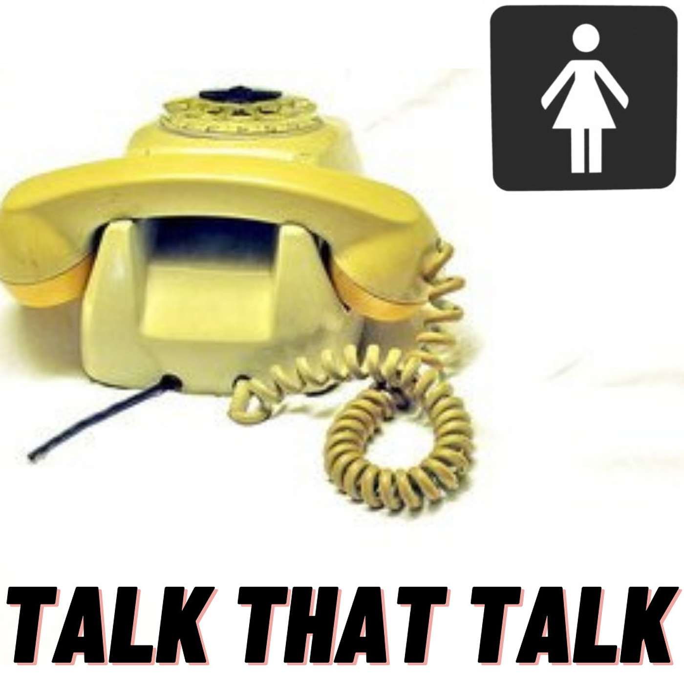 Talk That Talk
