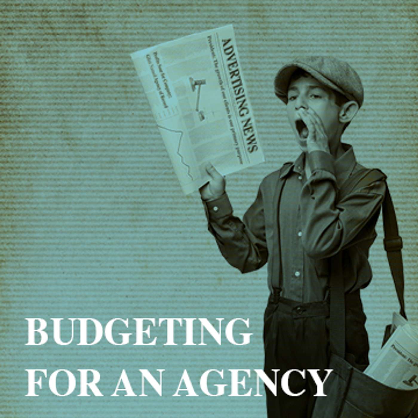 Budgeting For An Agency - The Glint Standard Podcast