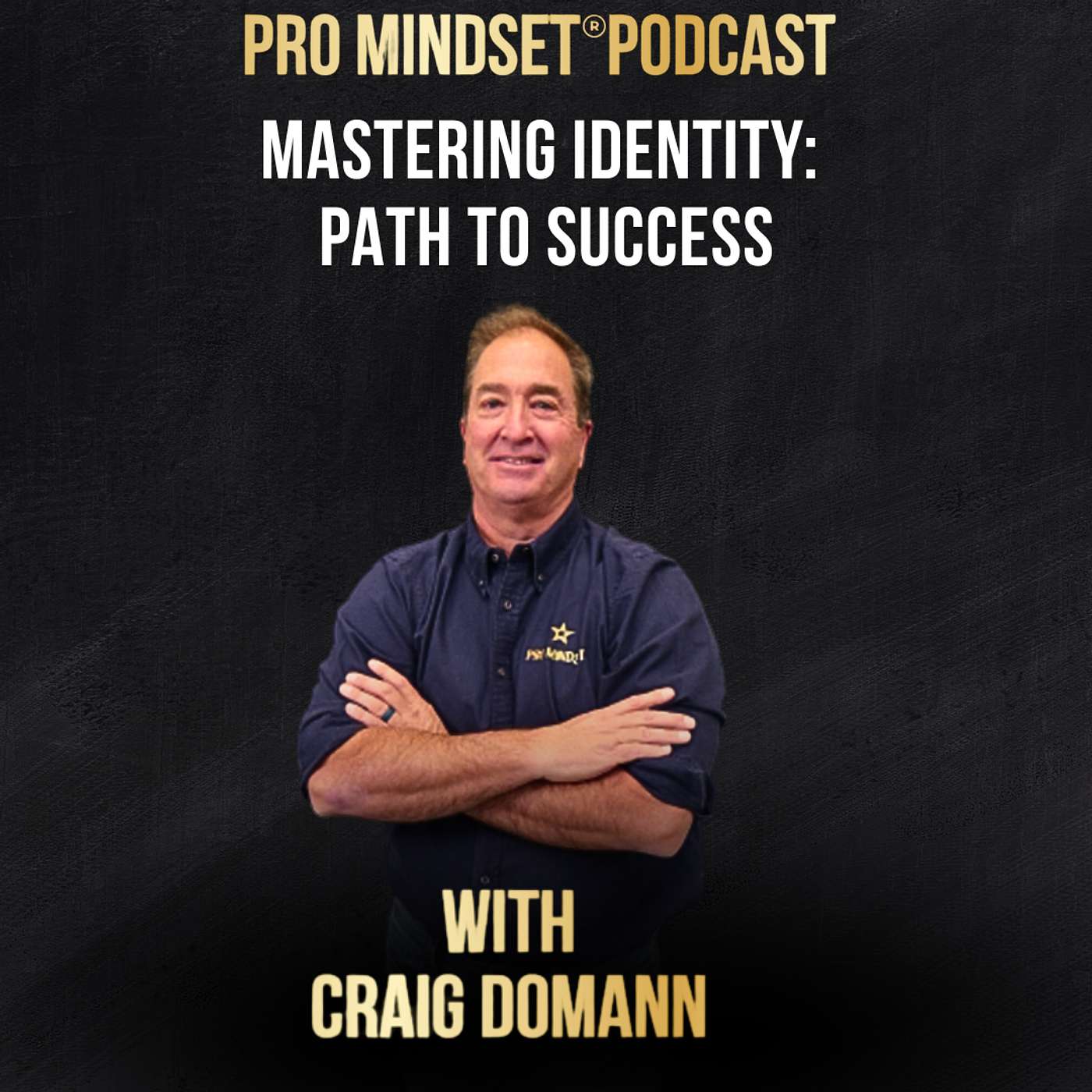 Pro Mindset® Podcast