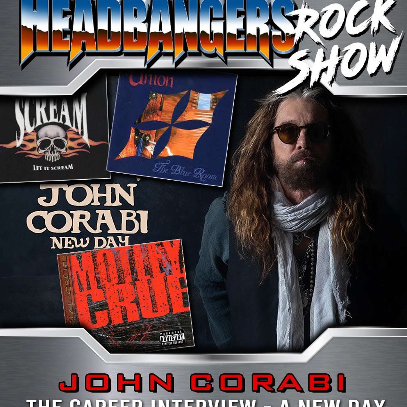 A Rock Life: John Corabi Joins HRS. episode artwork